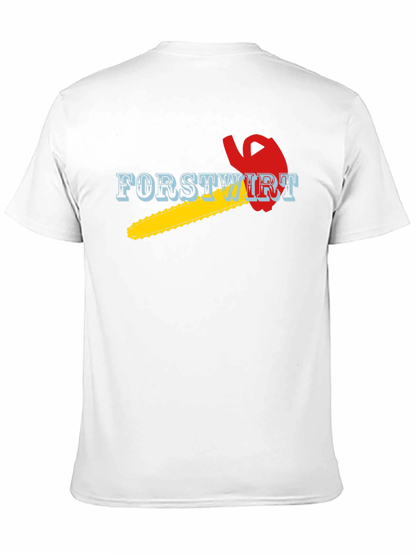 Forstwirt Chainsaw T-Shirt Lumberjack Woodworker Tee