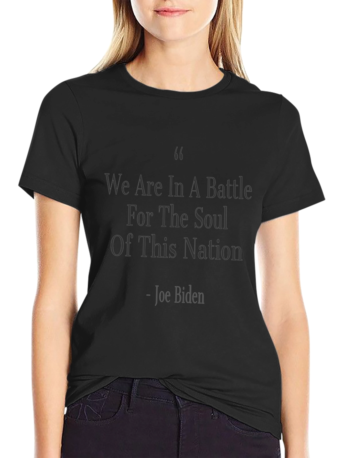 Joe Biden Quote T-Shirt - Soul of the Nation