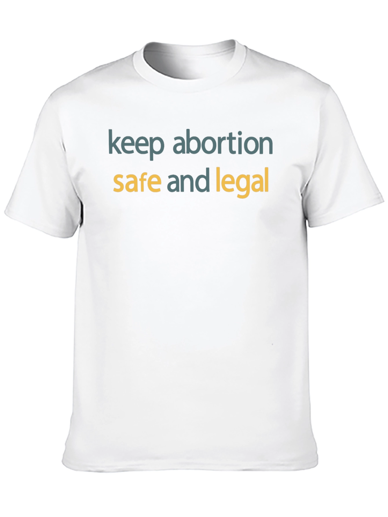 Keep Abortion Safe and Legal T-Shirt