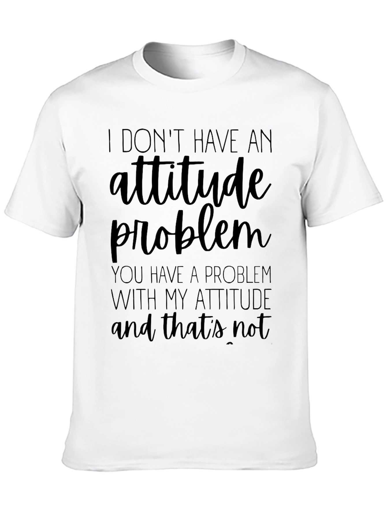Attitude Problem Graphic Tee - Humorous T-Shirt