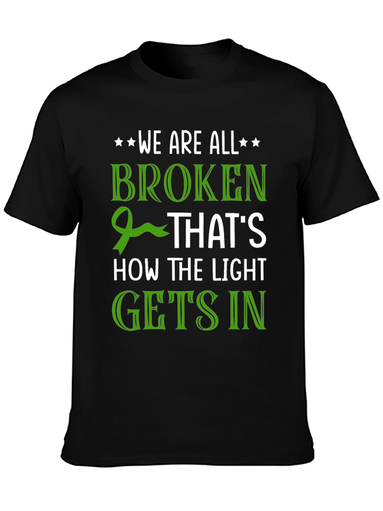 Broken: How the Light Gets In T-Shirt