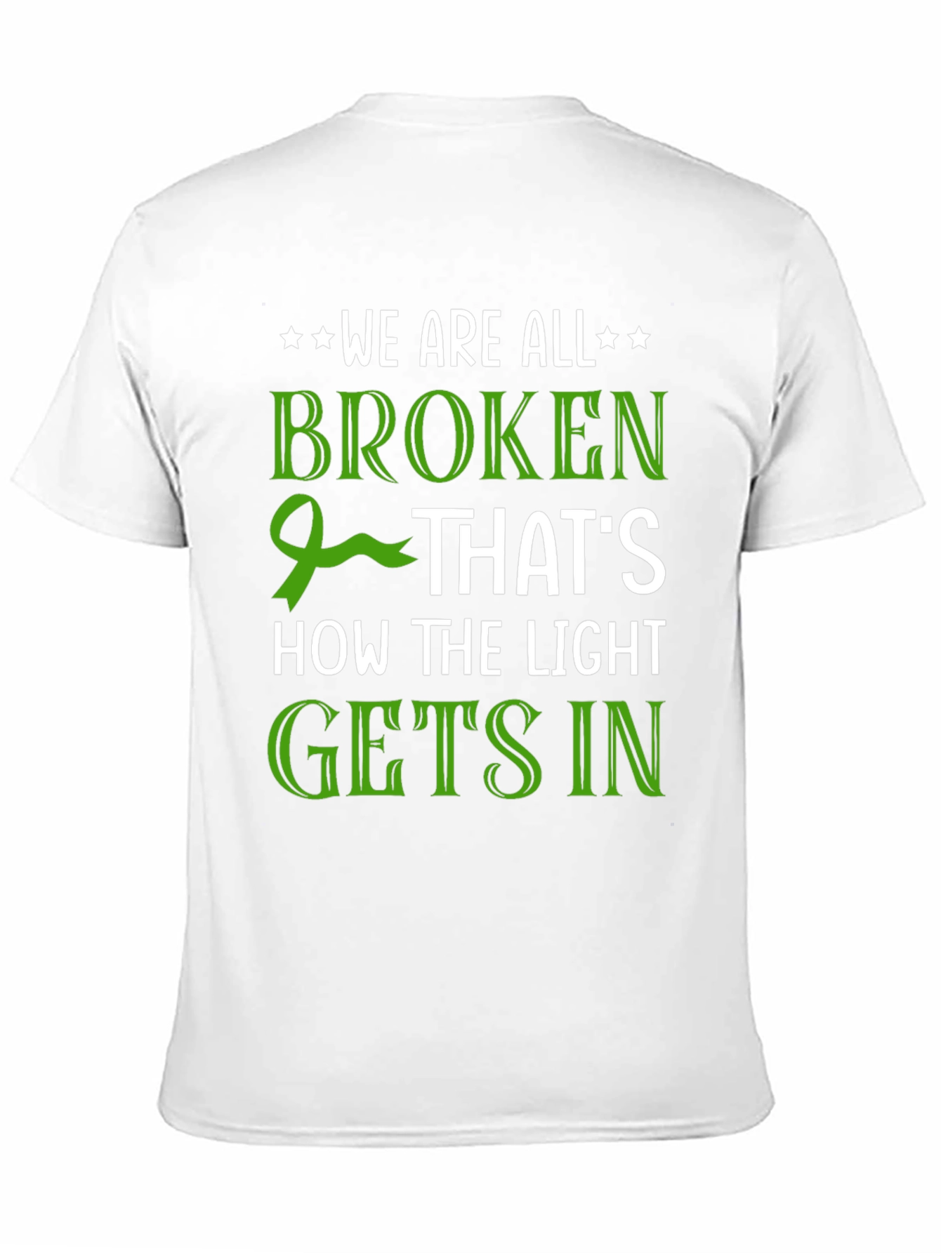 Broken: How the Light Gets In T-Shirt