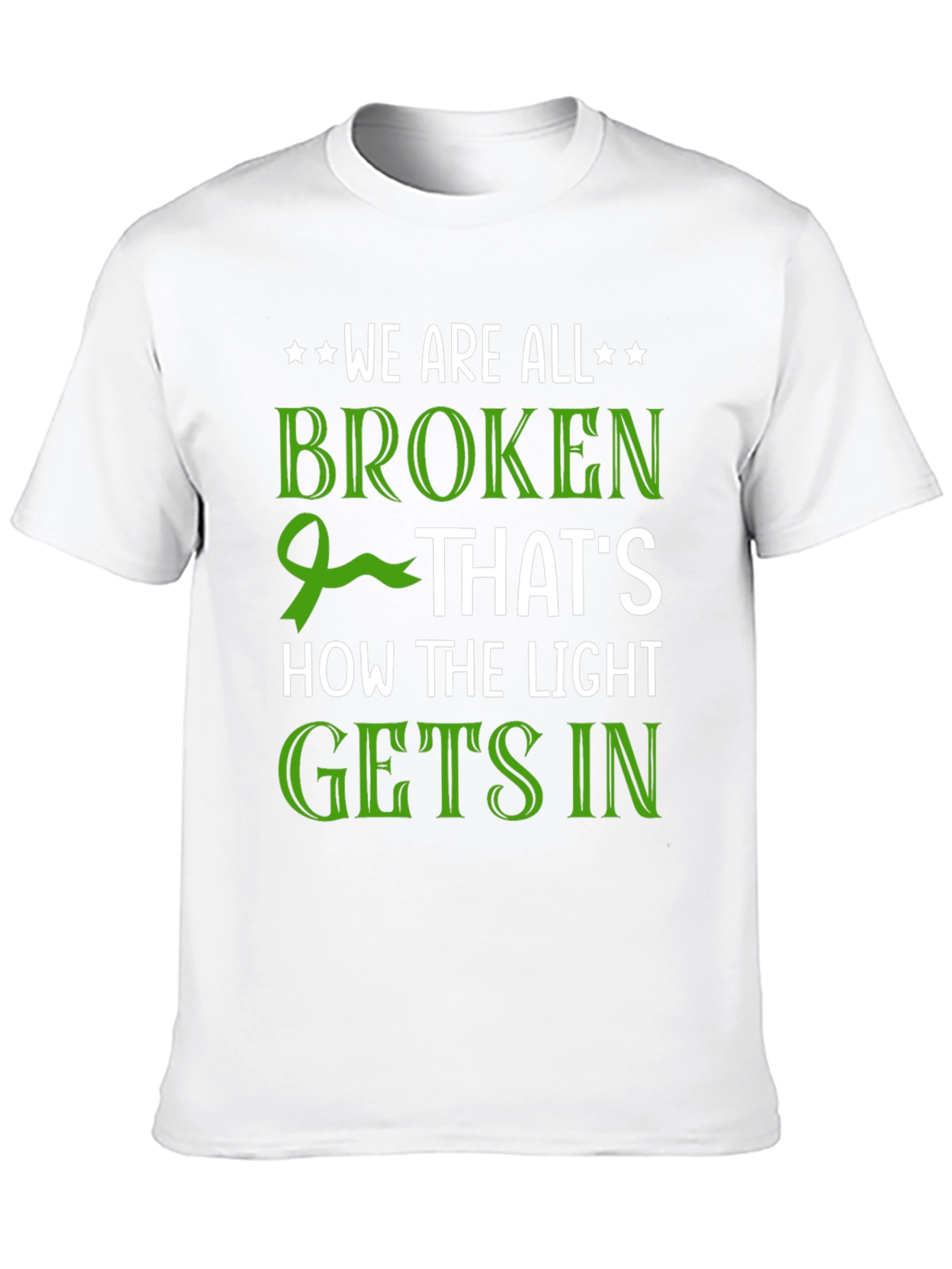 Broken: How the Light Gets In T-Shirt