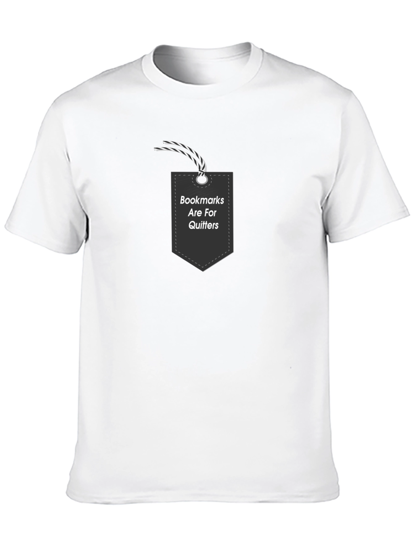 Bookmarks Are For Quitters Graphic Tee