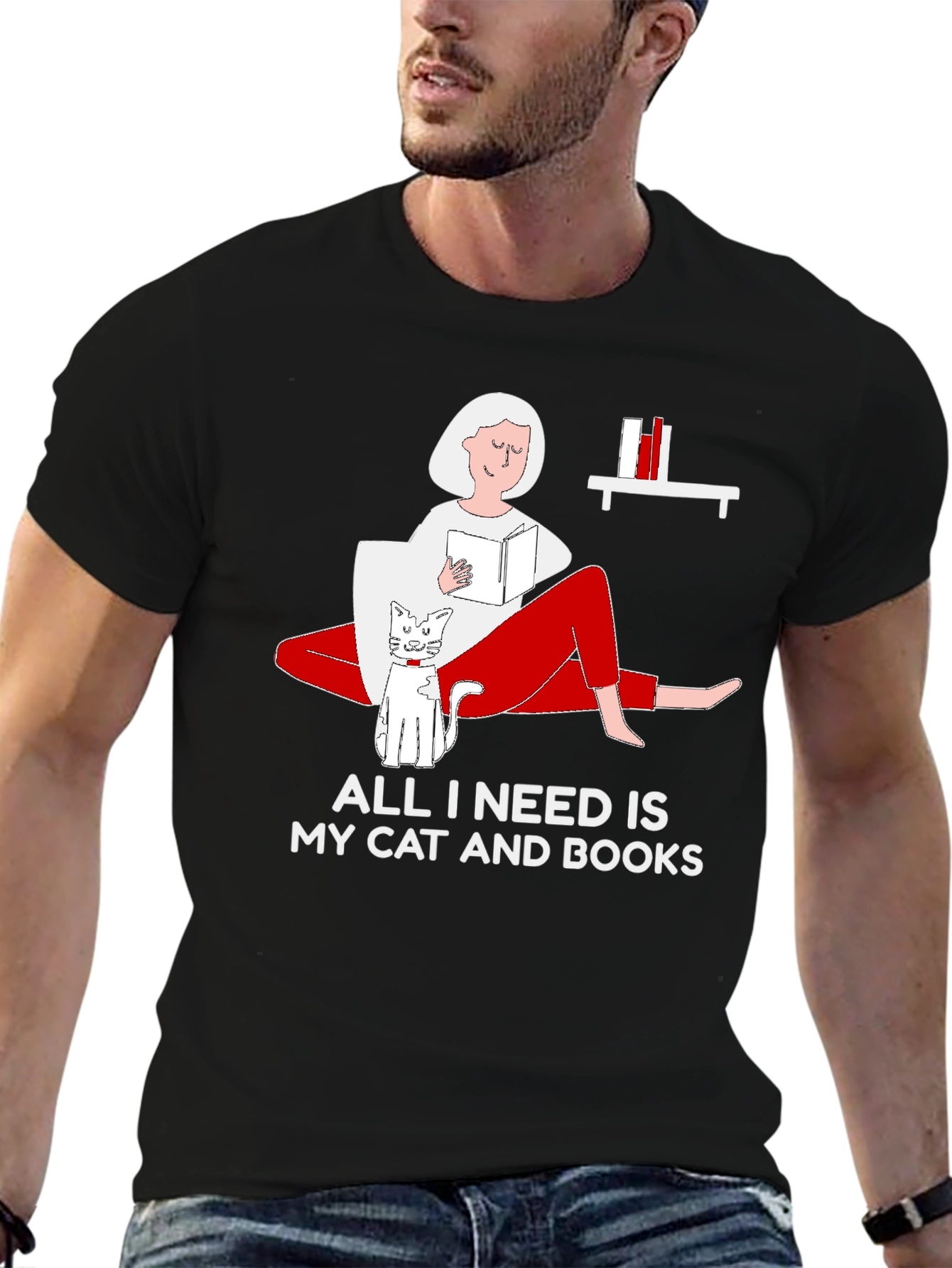 All I Need Is My Cat And Books T-Shirt