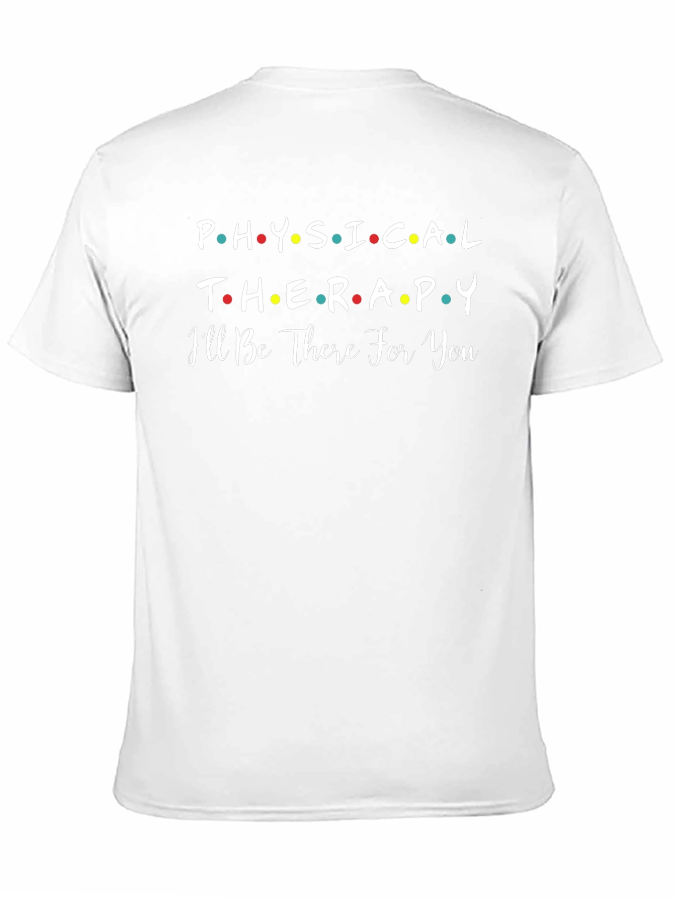 Physical Therapy Friends T-Shirt