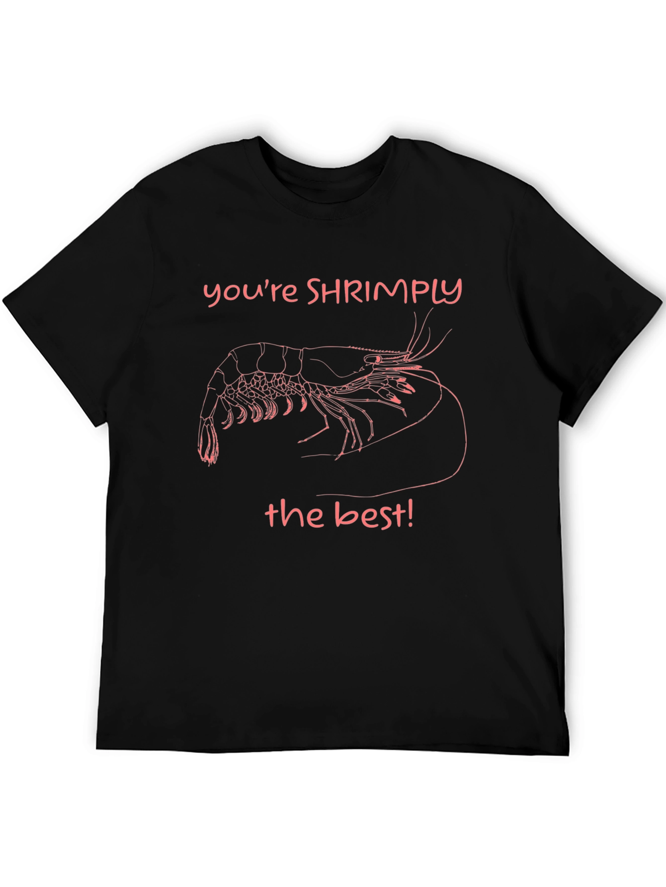 Shrimply The Best Graphic T-Shirt