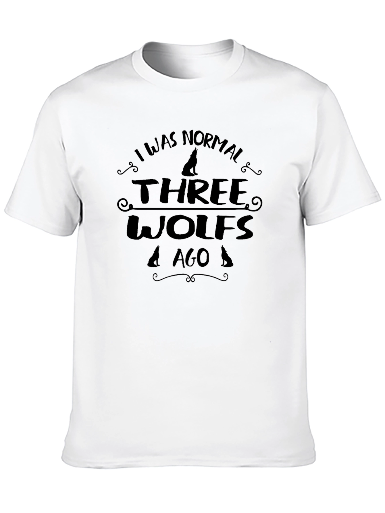 I Was Normal Three Wolves Ago Graphic Tee