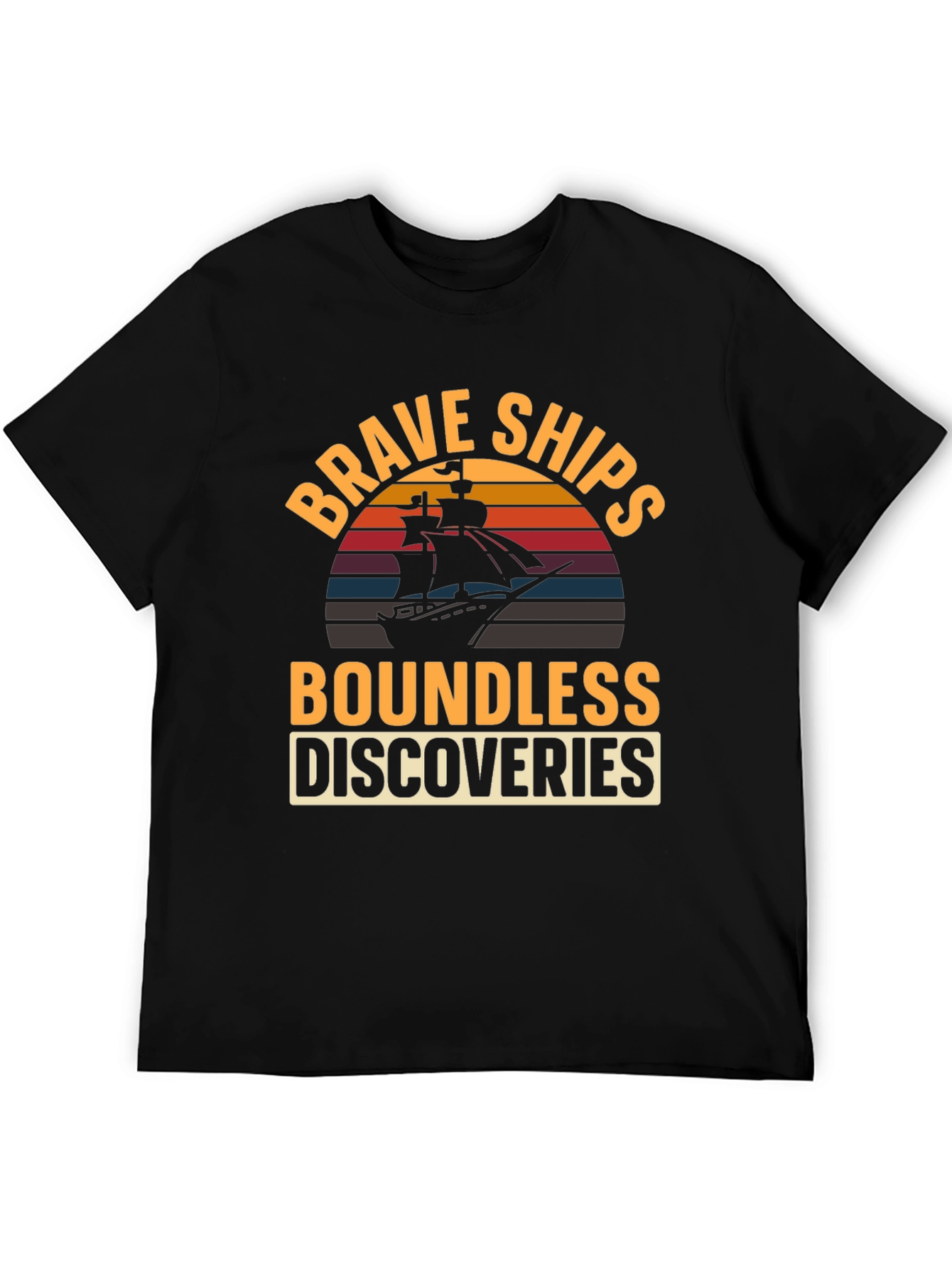 Brave Ships Boundless Discoveries Graphic T-Shirt