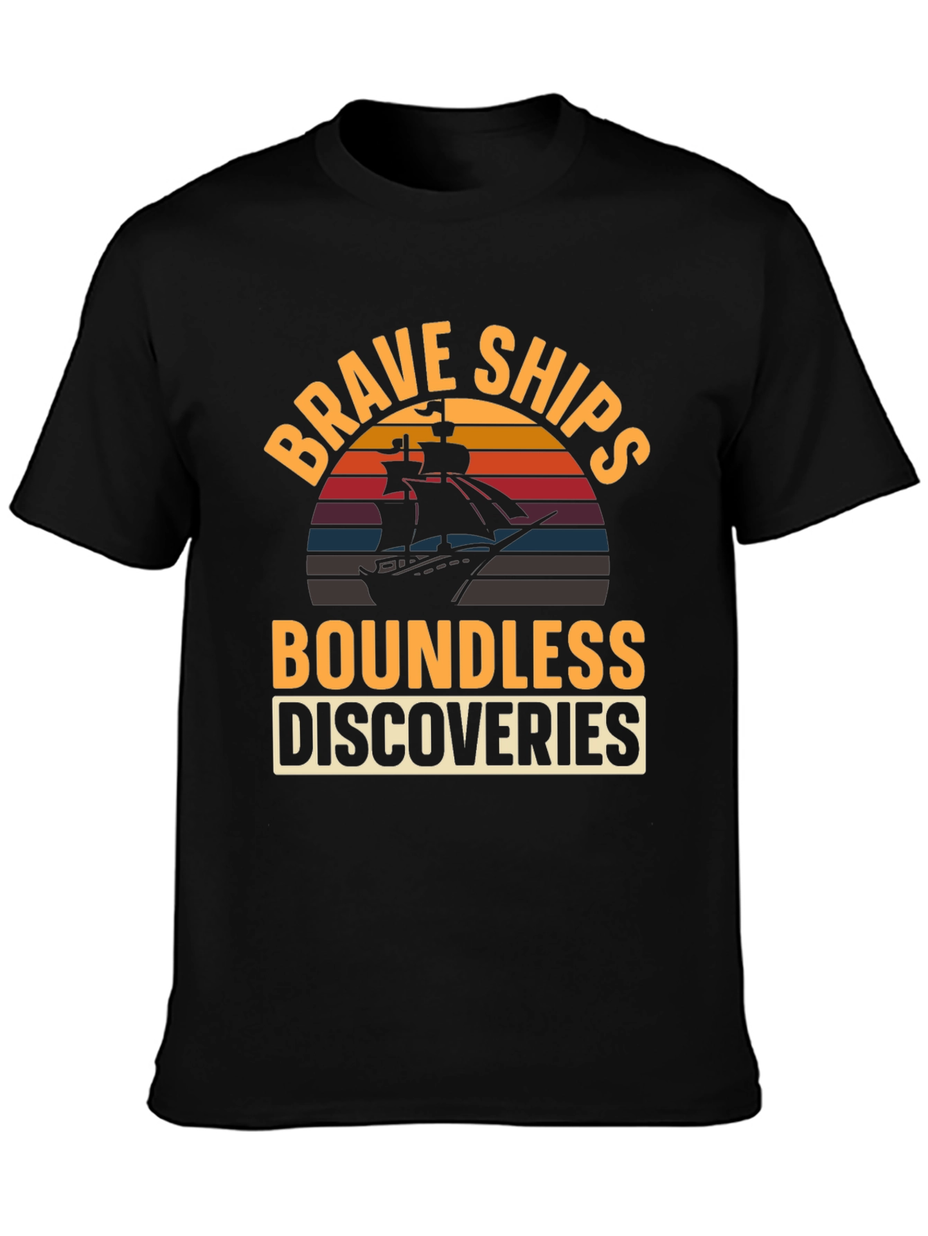 Brave Ships Boundless Discoveries Graphic T-Shirt