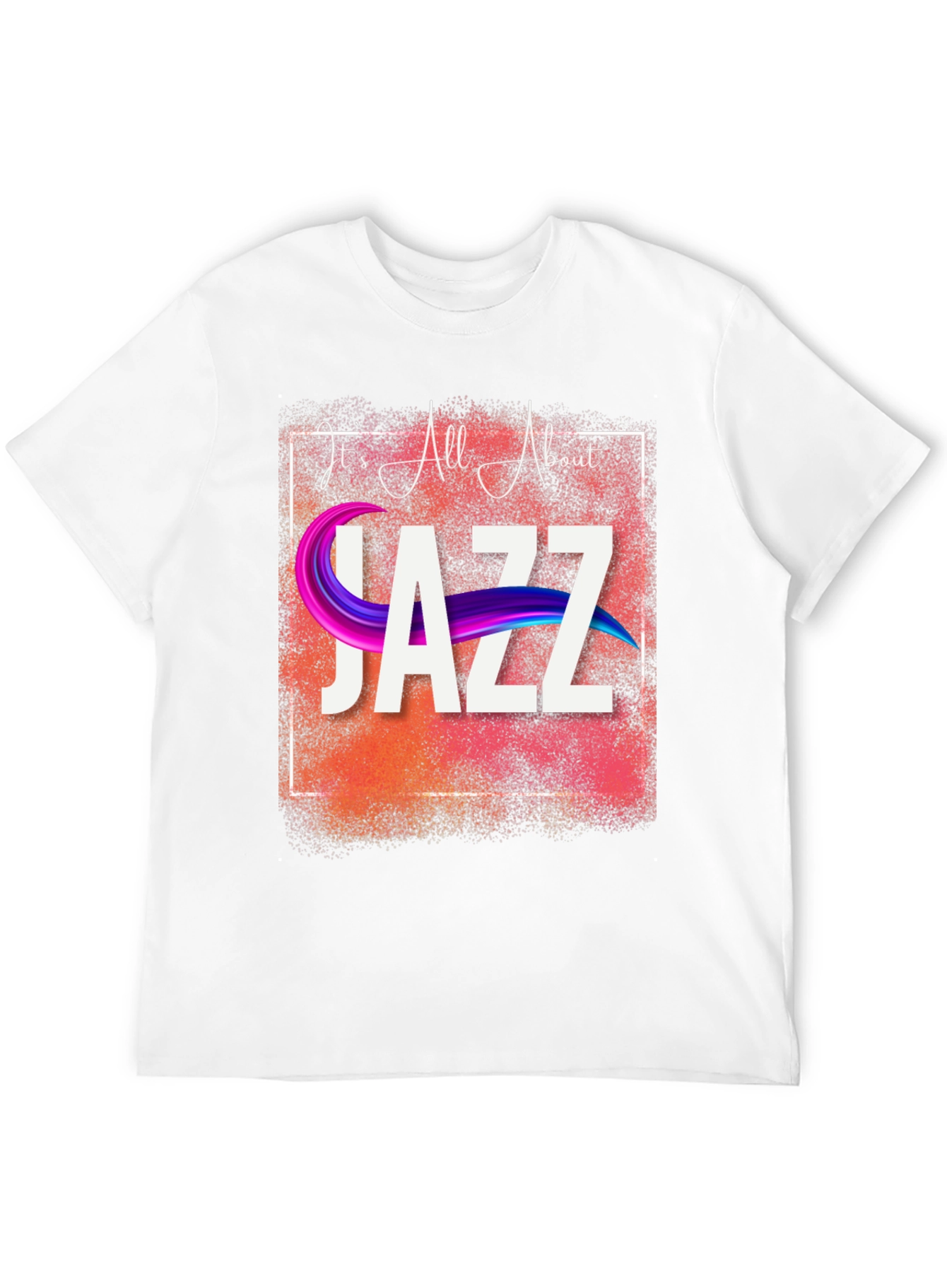 Its All About Jazz Graphic T-Shirt