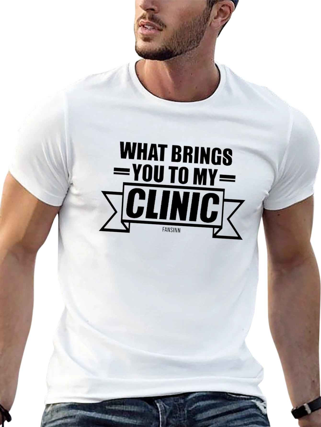 What Brings You To My Clinic Black T-Shirt