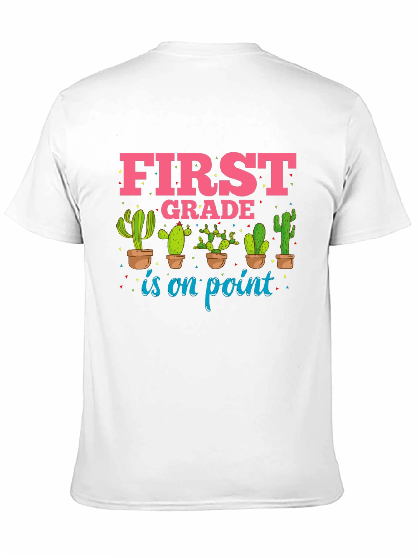 First Grade Teacher Cactus T-Shirt