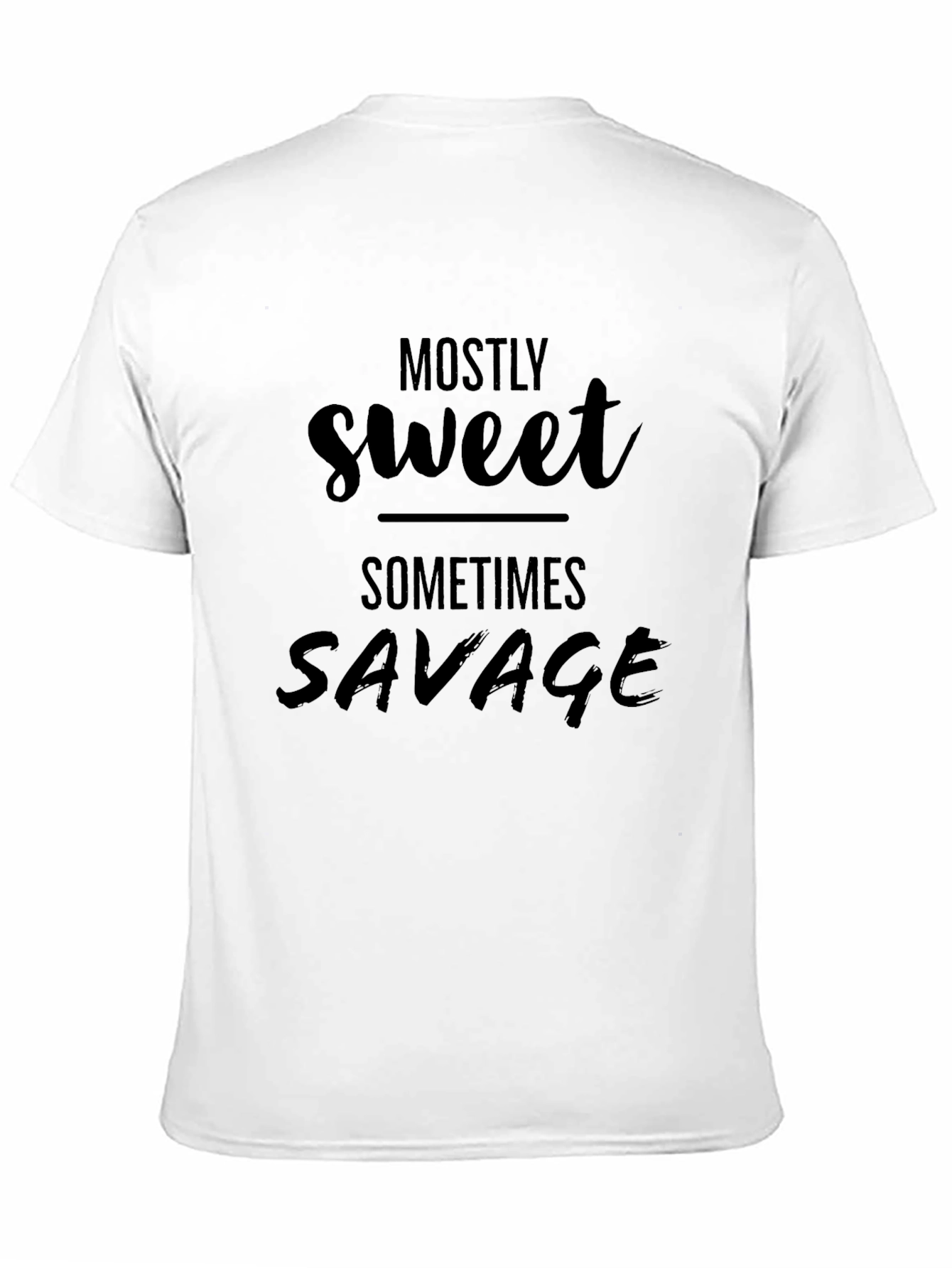 Mostly Sweet Sometimes Savage Black Graphic Tee