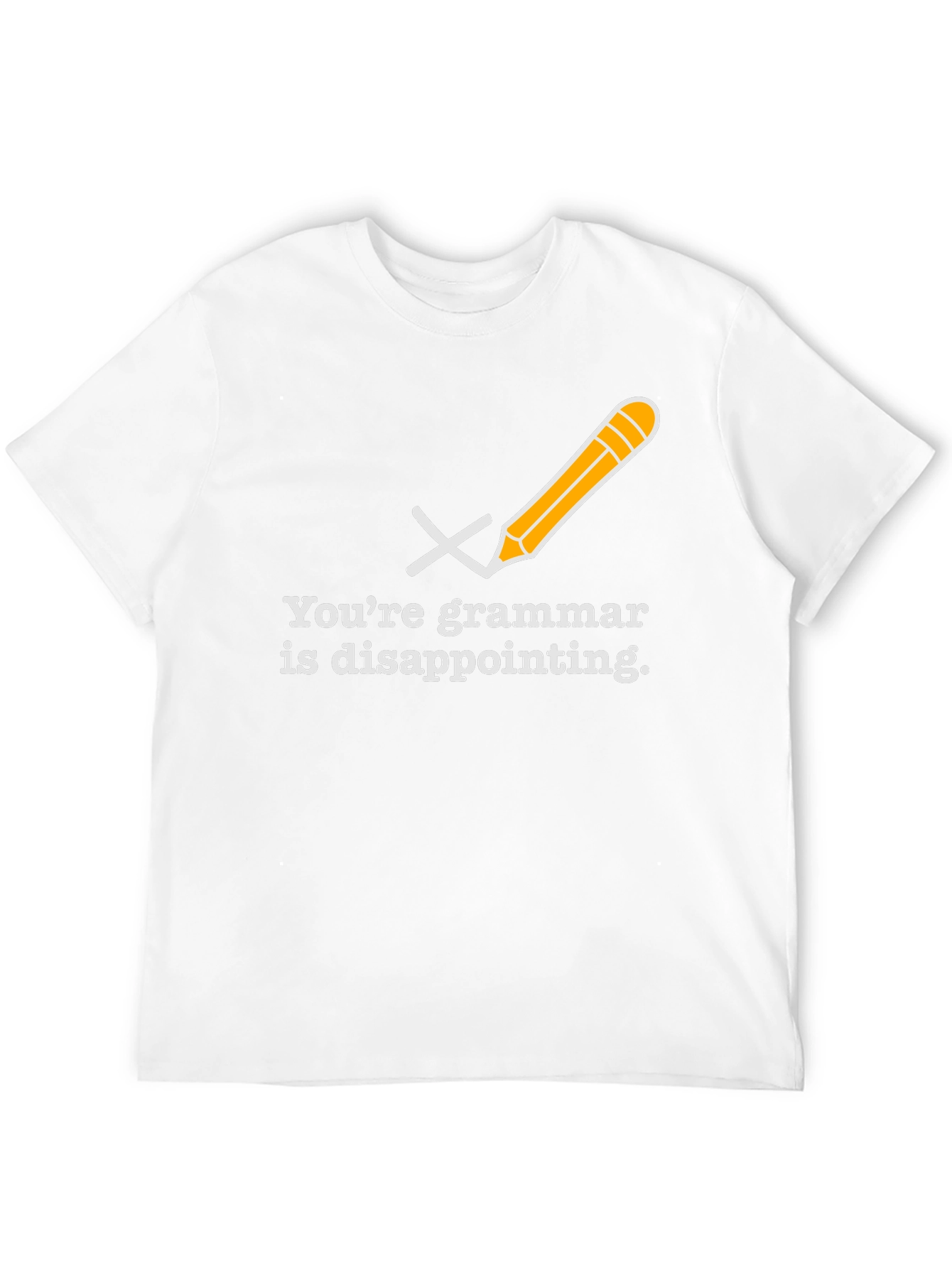 Grammar Police T-Shirt: Youre Grammar is Disappointing