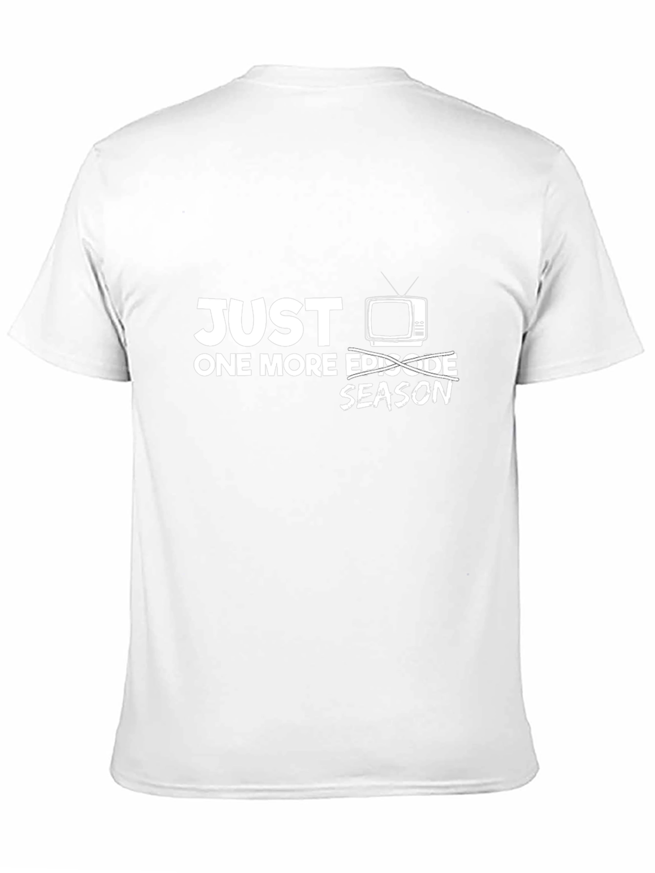 Just One More Episode Season TV Black T-Shirt