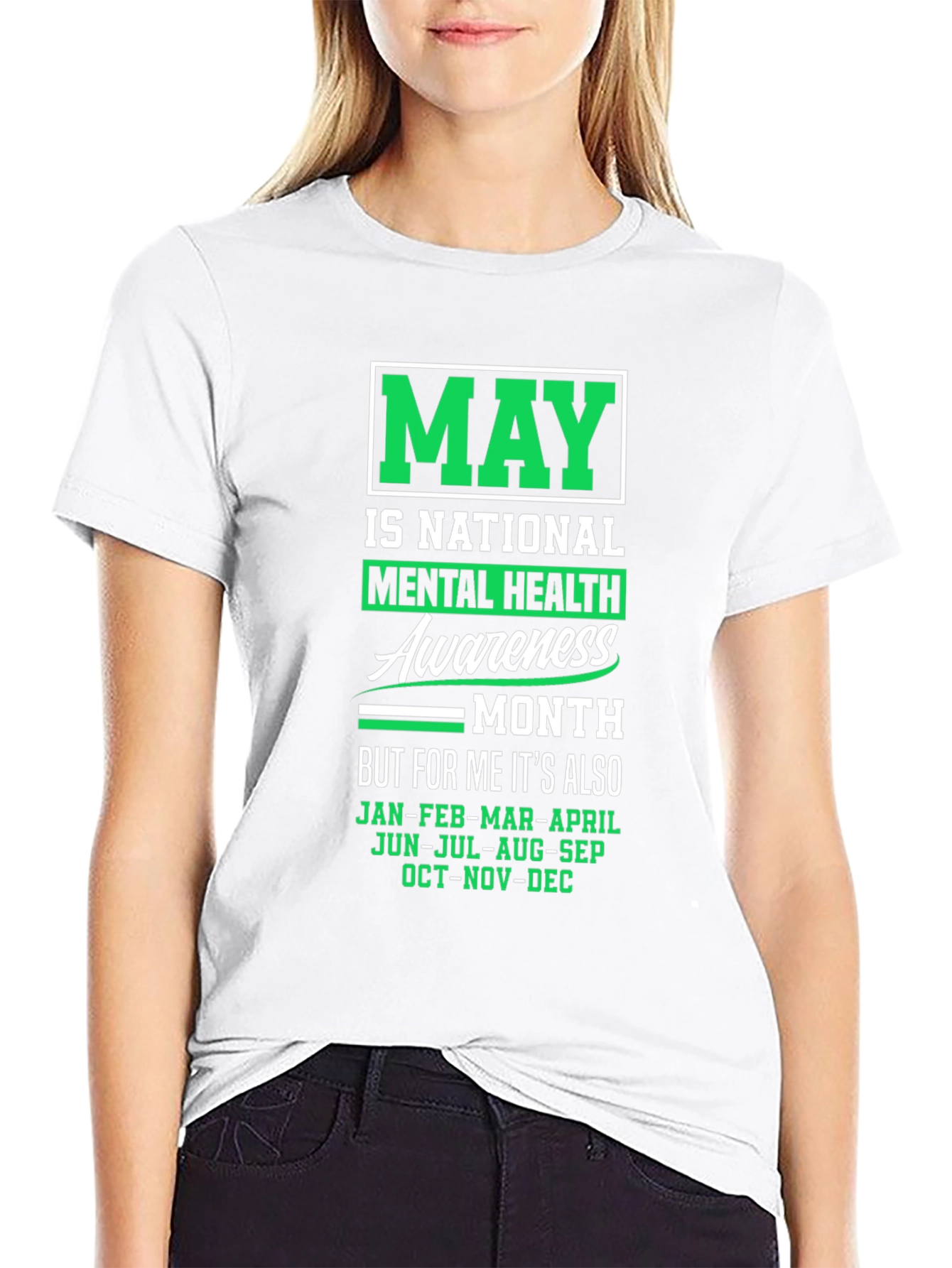 Mental Health Awareness T-Shirt - May is Every Month