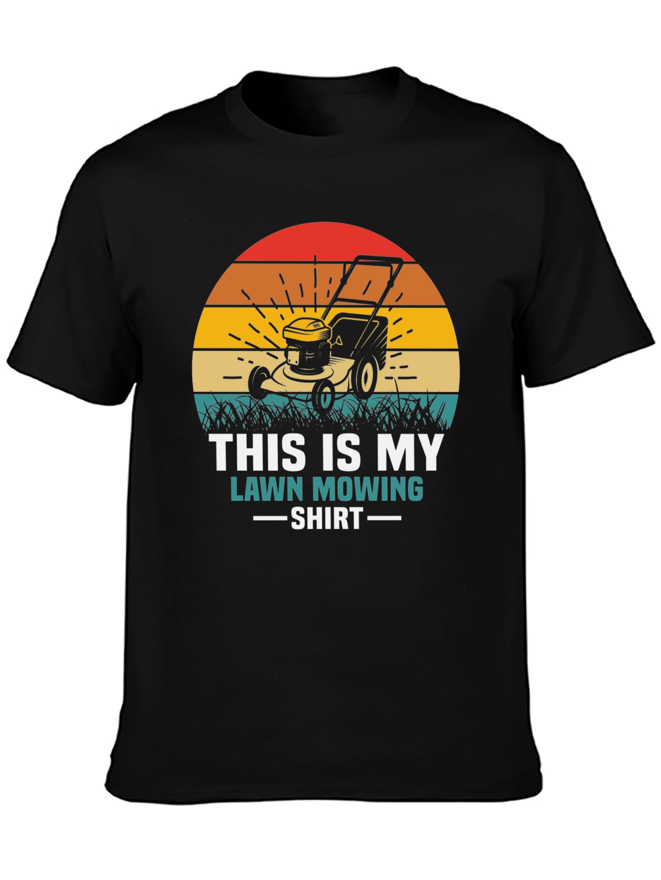 Lawn Mowing Shirt - Funny Gardening Tee
