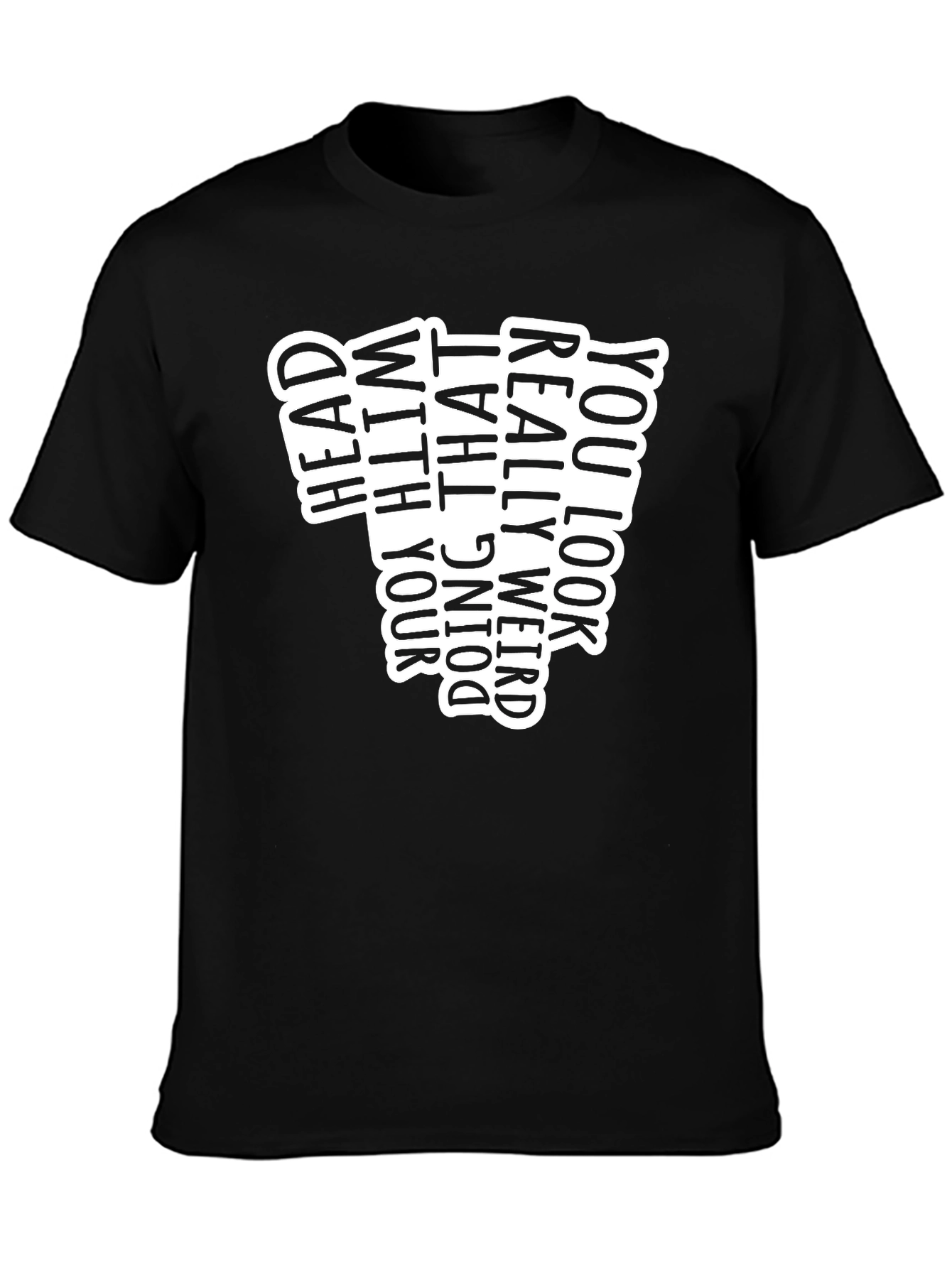Funny Doing That Black Graphic Tee
