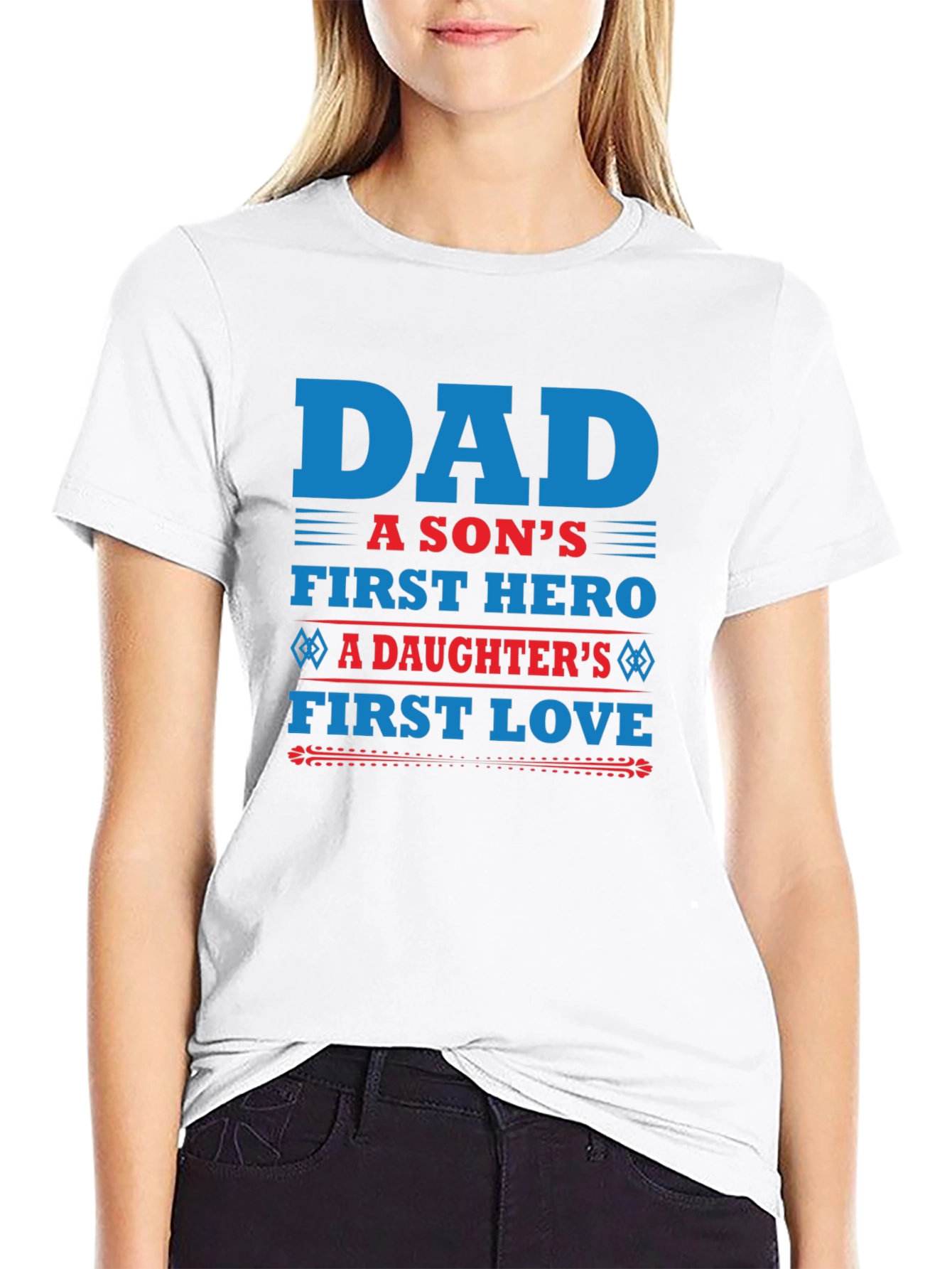 Dad A Sons First Hero T-Shirt