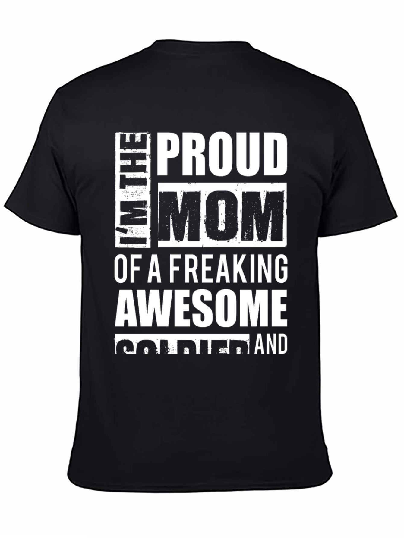 Proud Mom of an Awesome Soldier T-Shirt