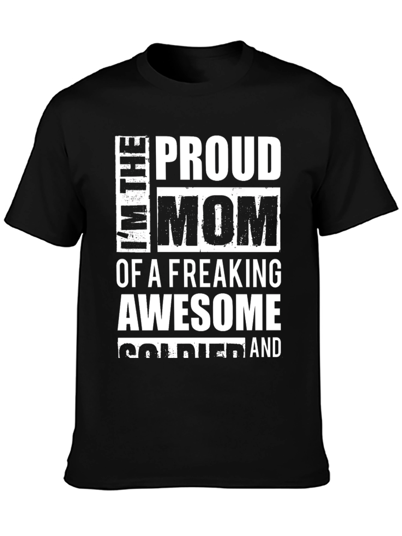 Proud Mom of an Awesome Soldier T-Shirt
