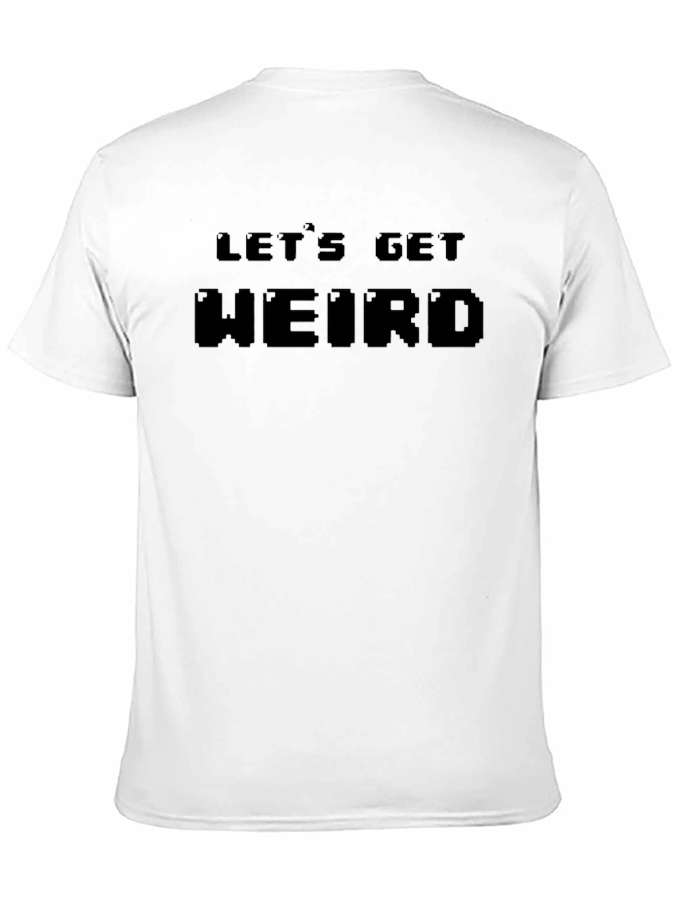Lets Get Weird Pixel Graphic Tee - Black