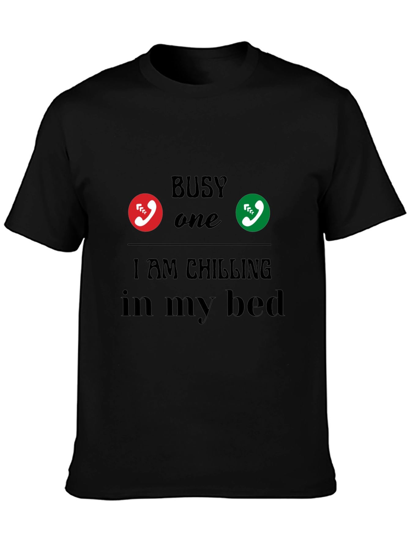 Busy Chilling in Bed Graphic Tee