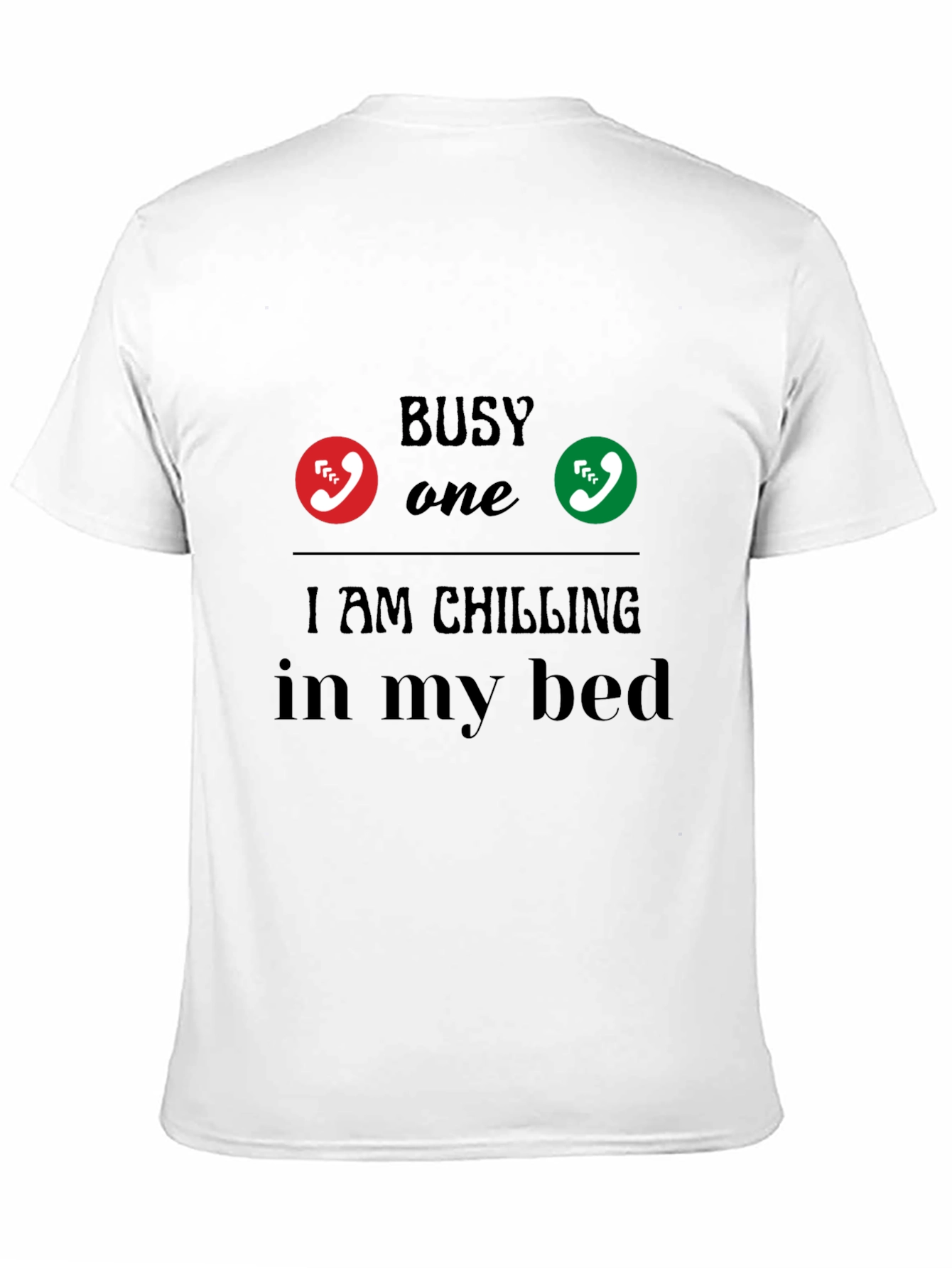 Busy Chilling in Bed Graphic Tee