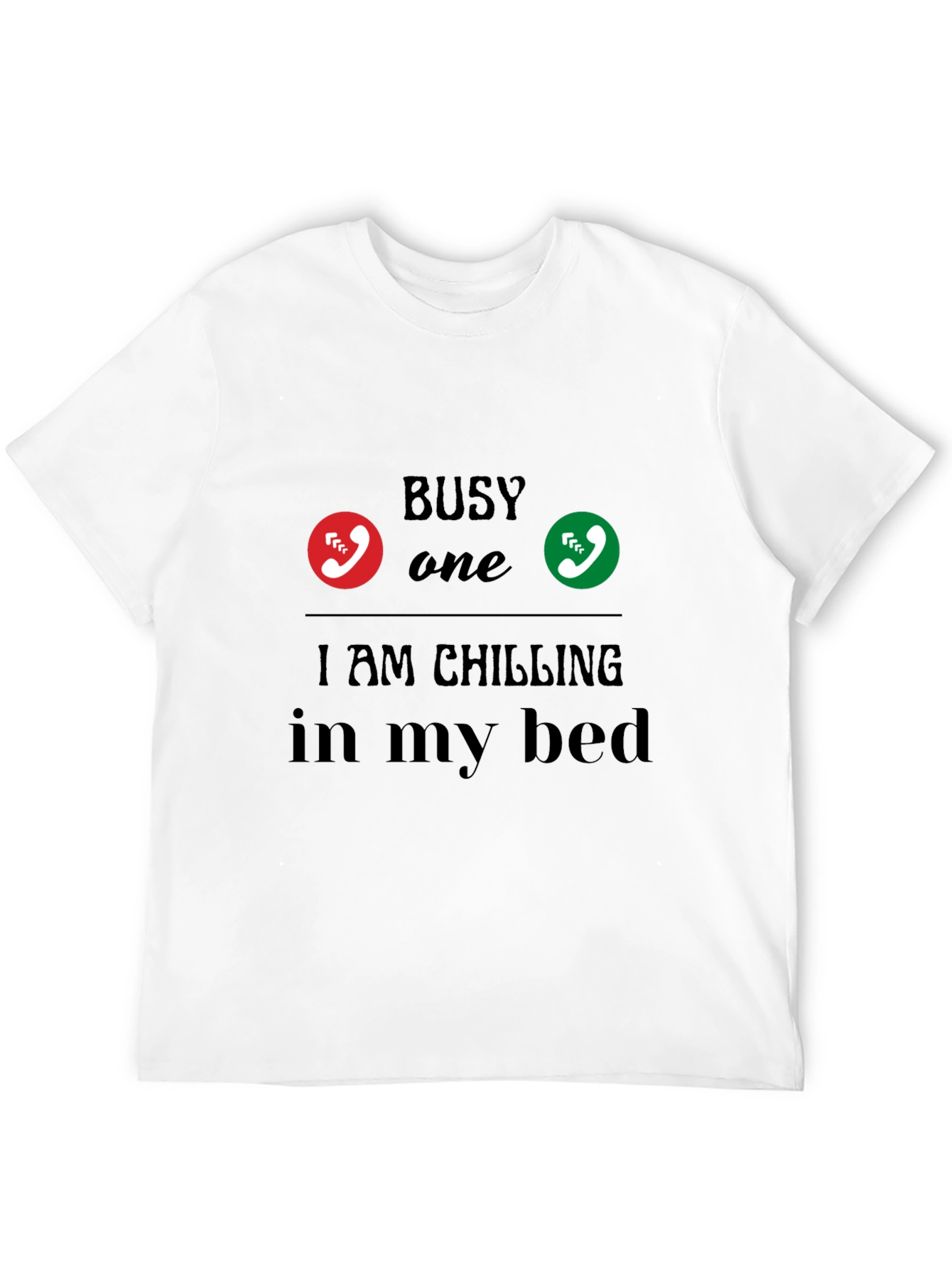 Busy Chilling in Bed Graphic Tee