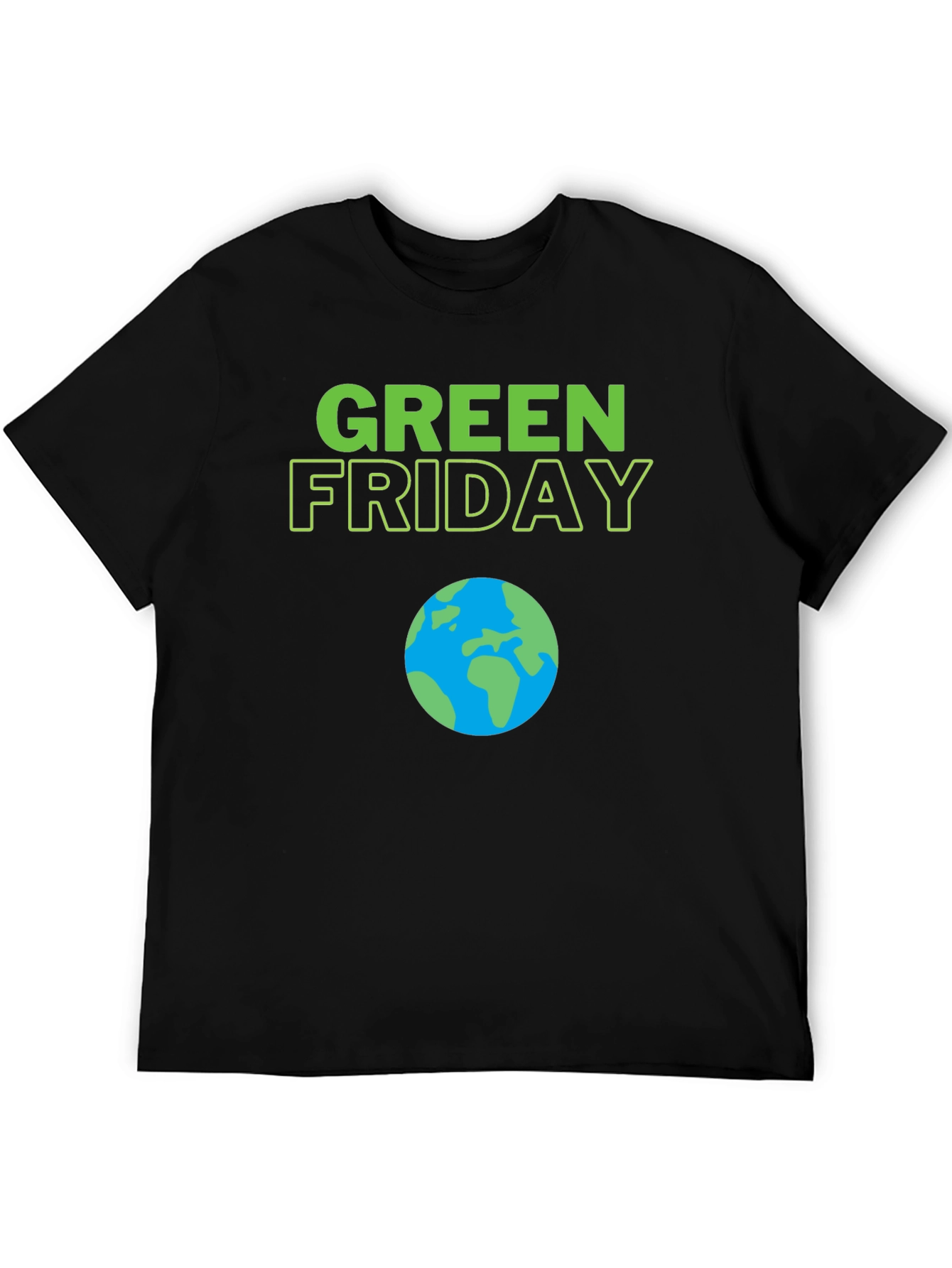 Green Friday Earth Day T-Shirt - Black