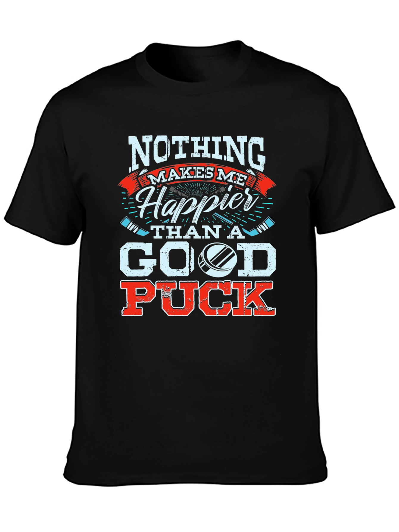 Hockey Fan T-Shirt: Nothing Makes Me Happier