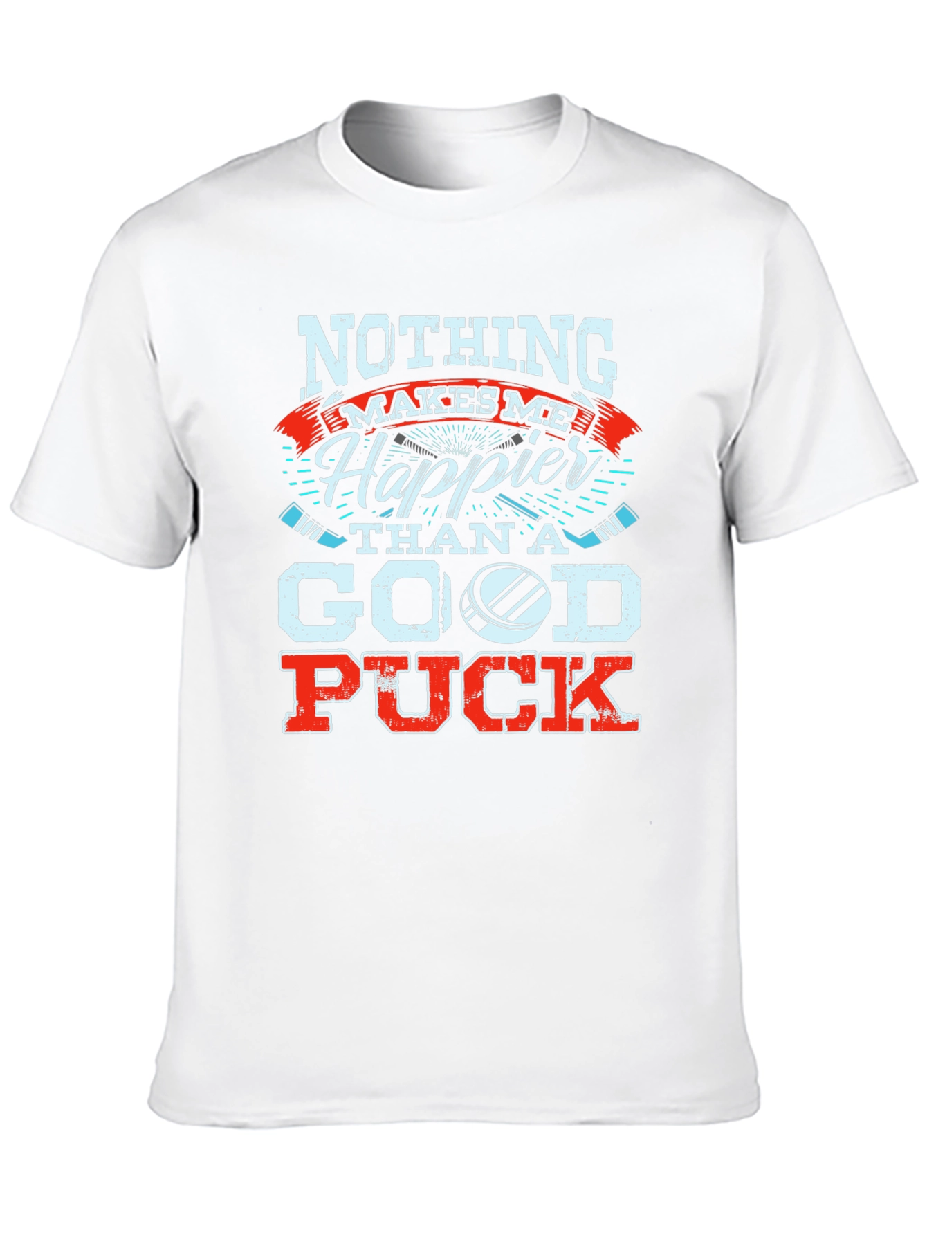 Hockey Fan T-Shirt: Nothing Makes Me Happier