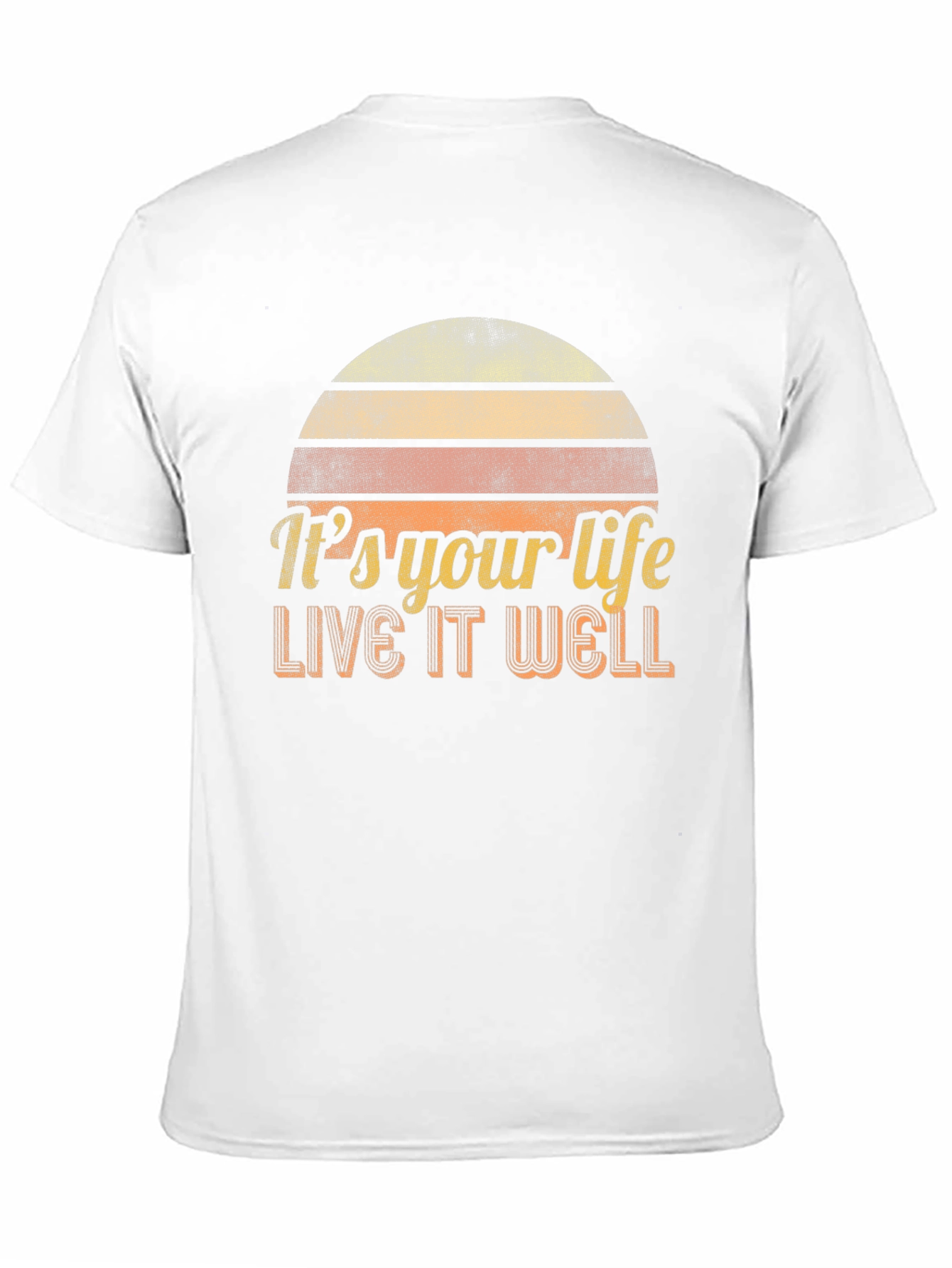 Its Your Life Live It Well Retro Graphic Tee