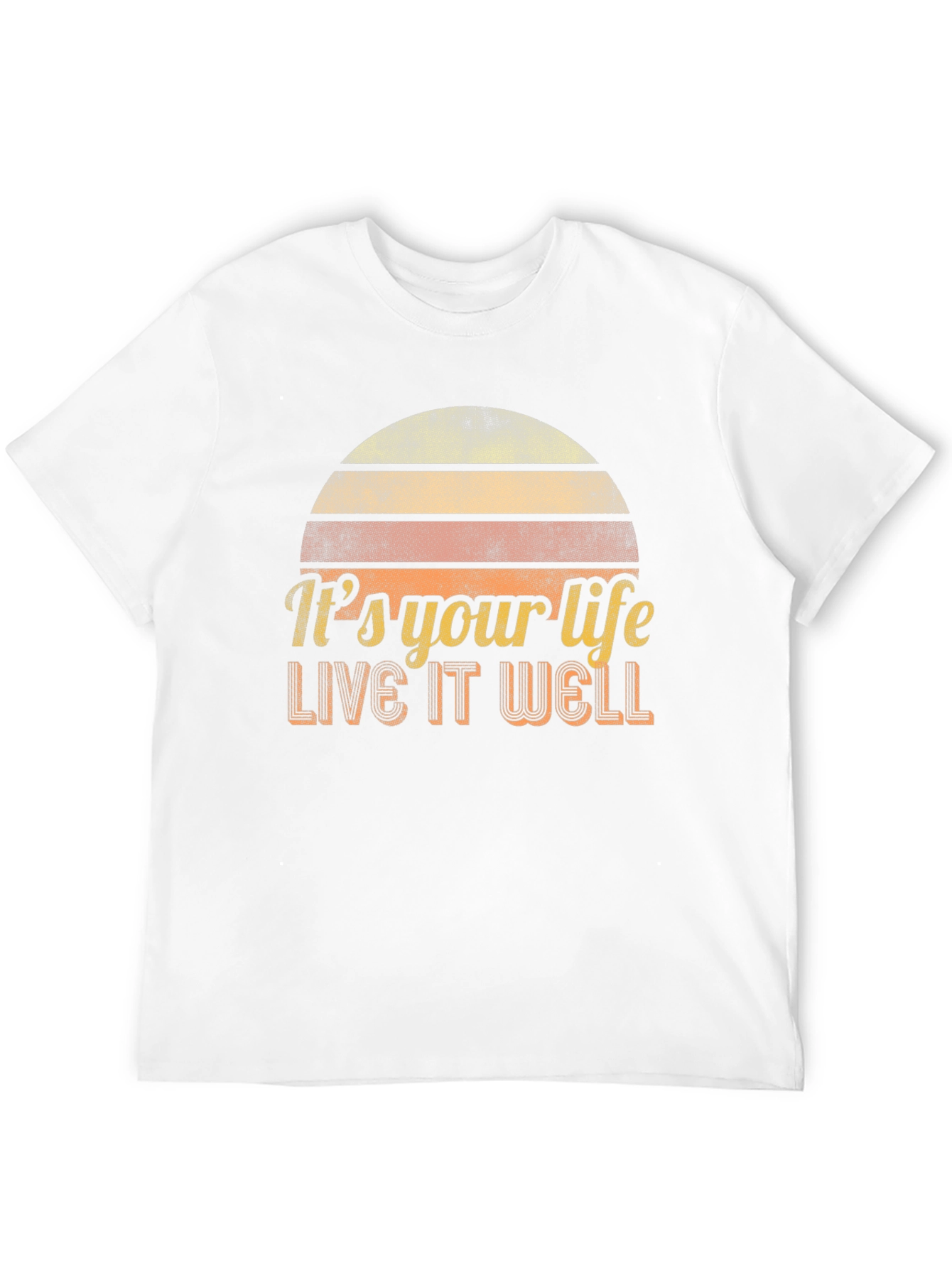 Its Your Life Live It Well Retro Graphic Tee