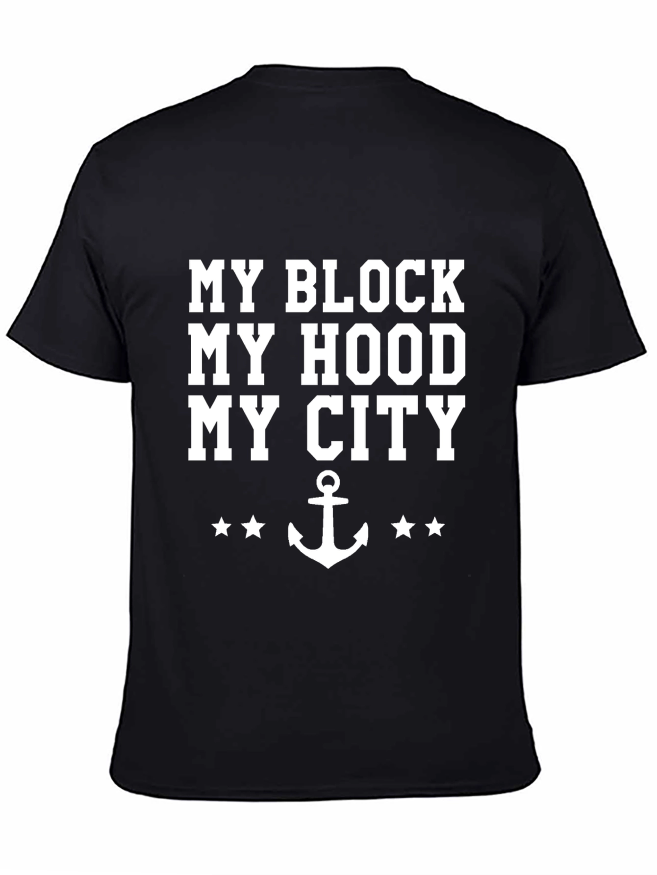 My Block My Hood My City T-Shirt