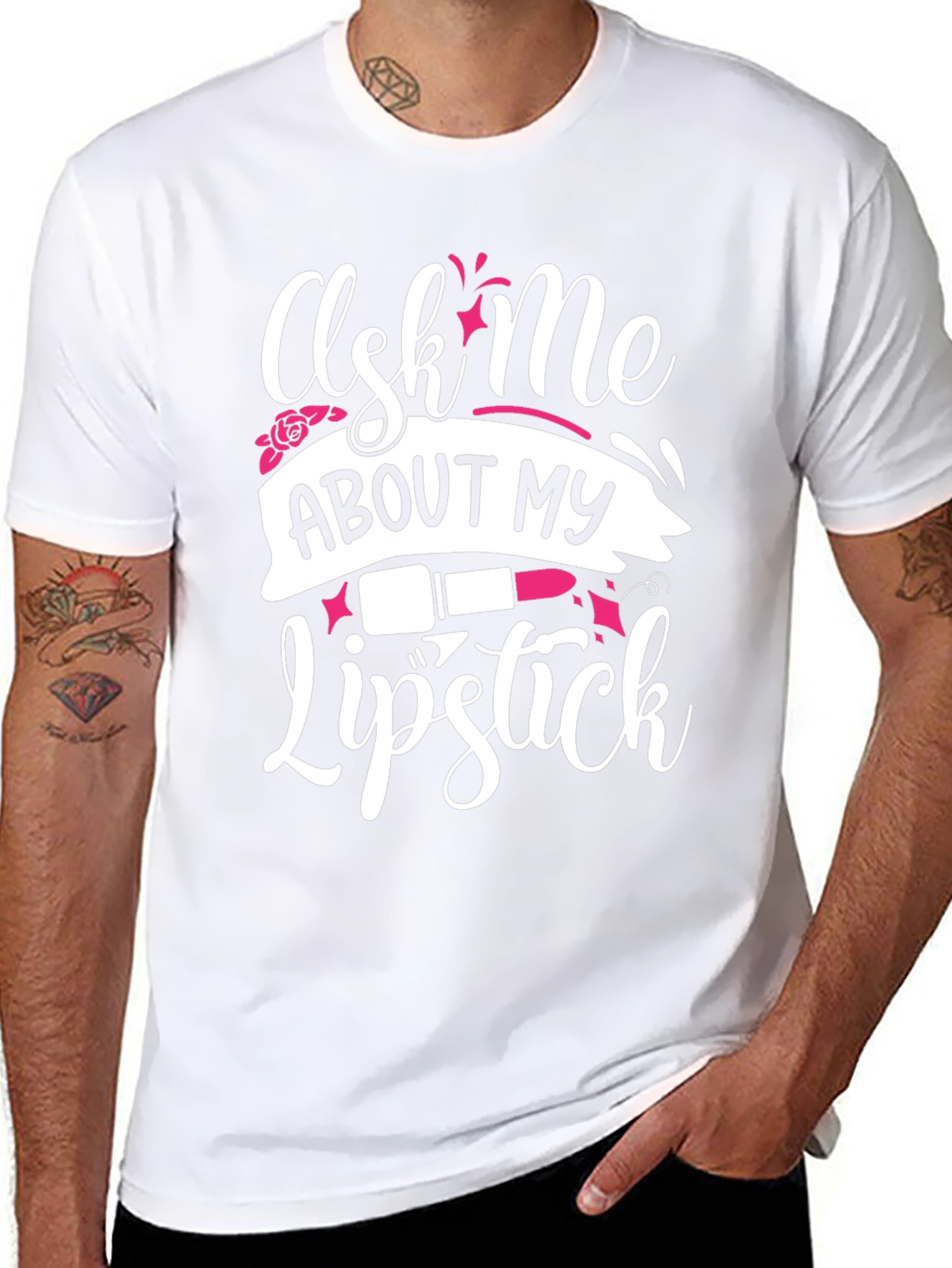 Ask Me About My Lipstick T-Shirt