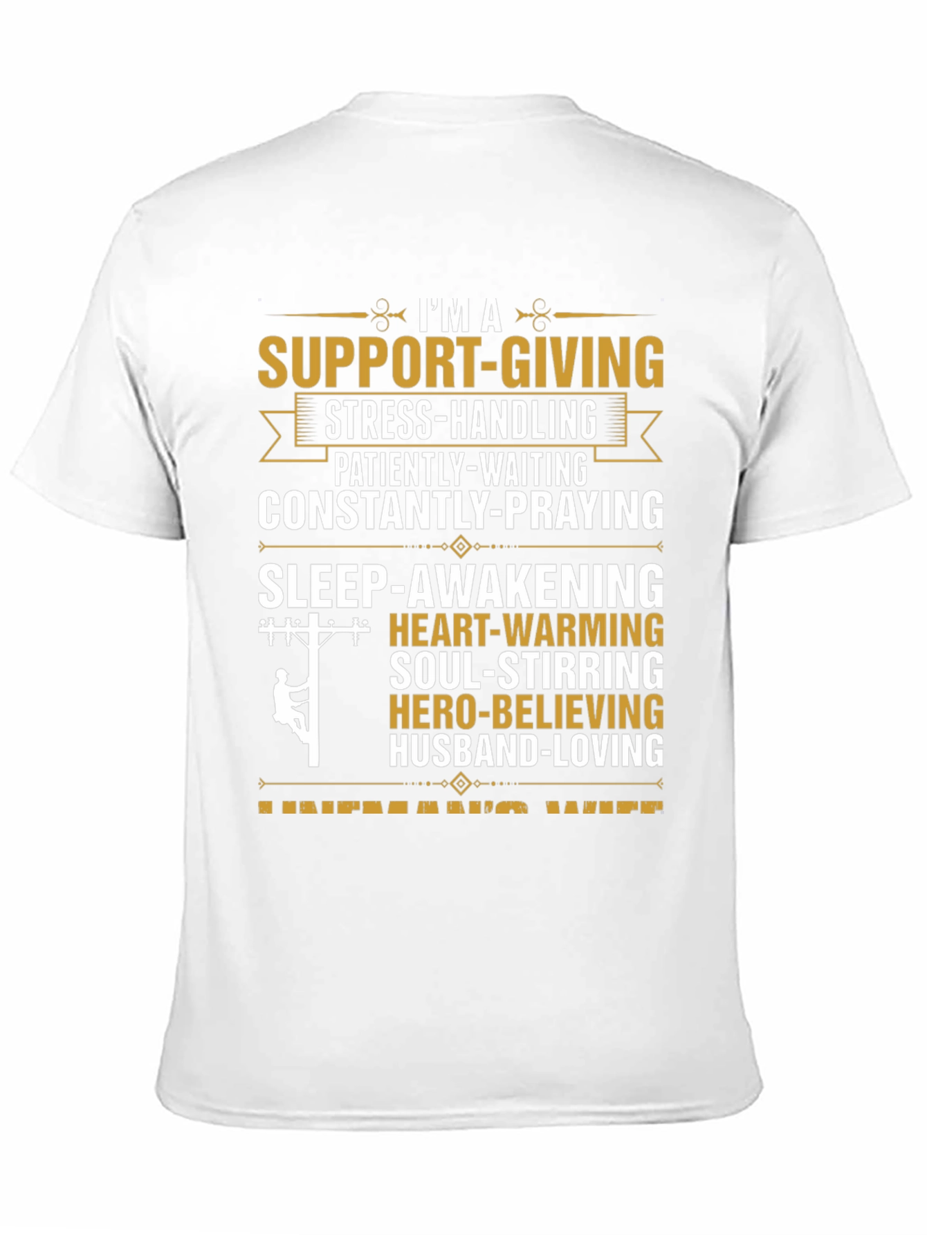 Support Giving Husband T-Shirt