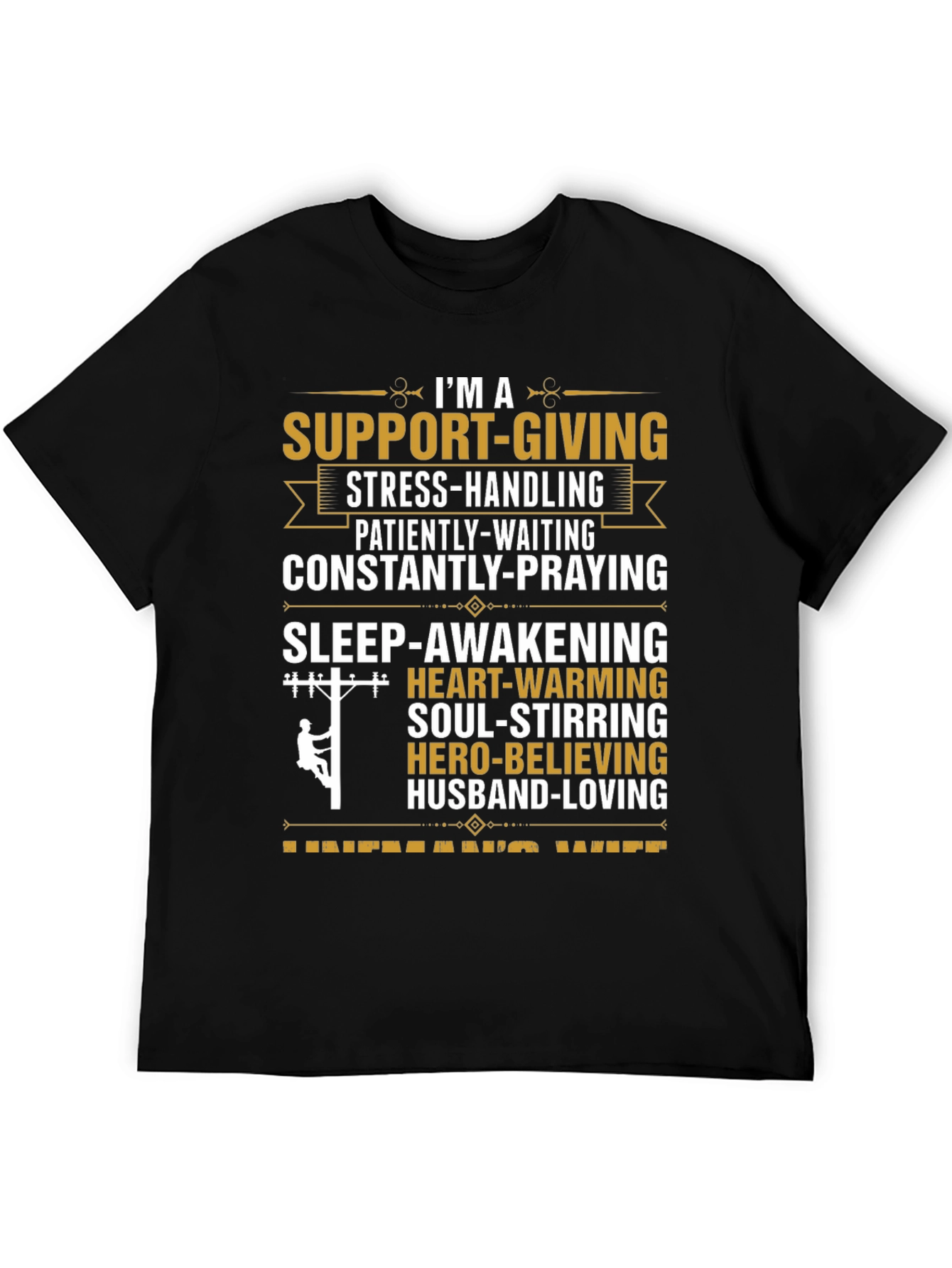Support Giving Husband T-Shirt