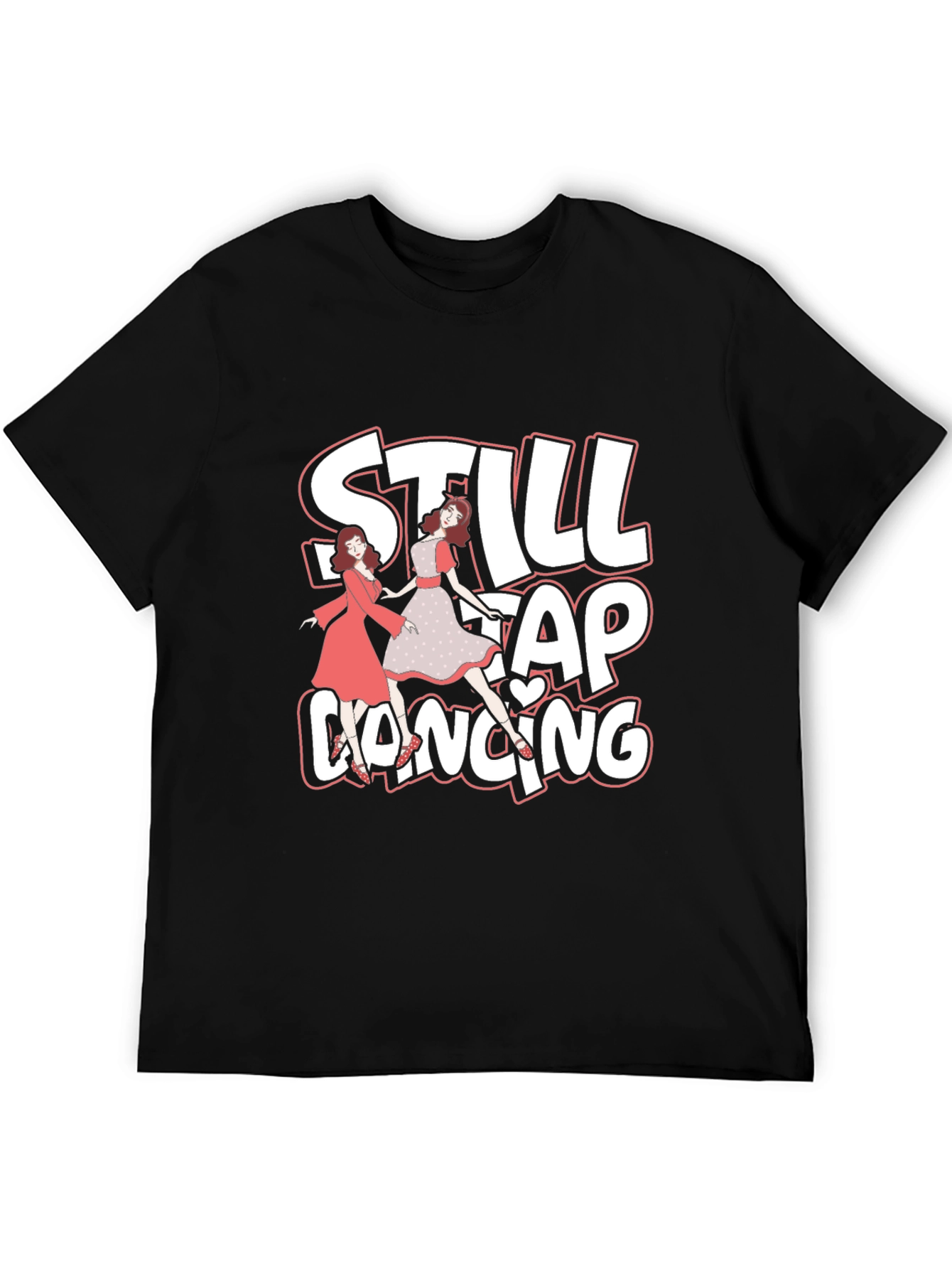 Still Tap Dancing Graphic Tee - Black Cotton T-Shirt