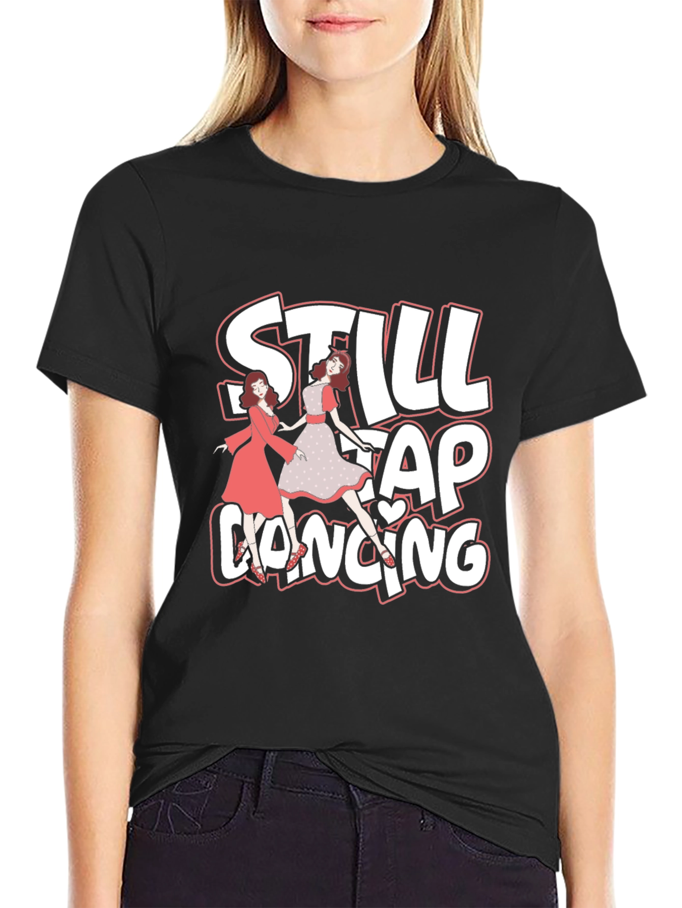 Still Tap Dancing Graphic Tee - Black Cotton T-Shirt