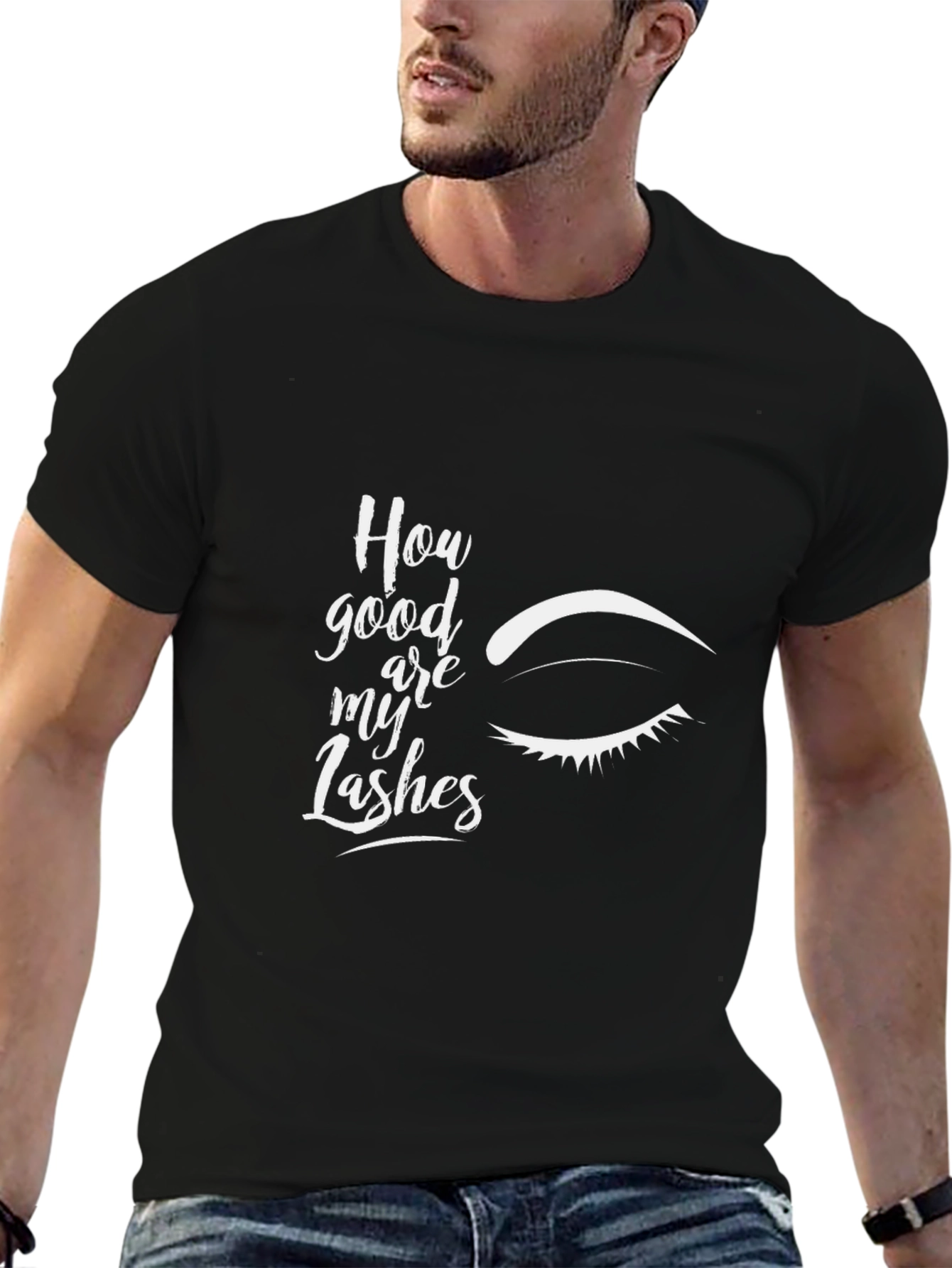 How Good Are My Lashes Graphic Tee