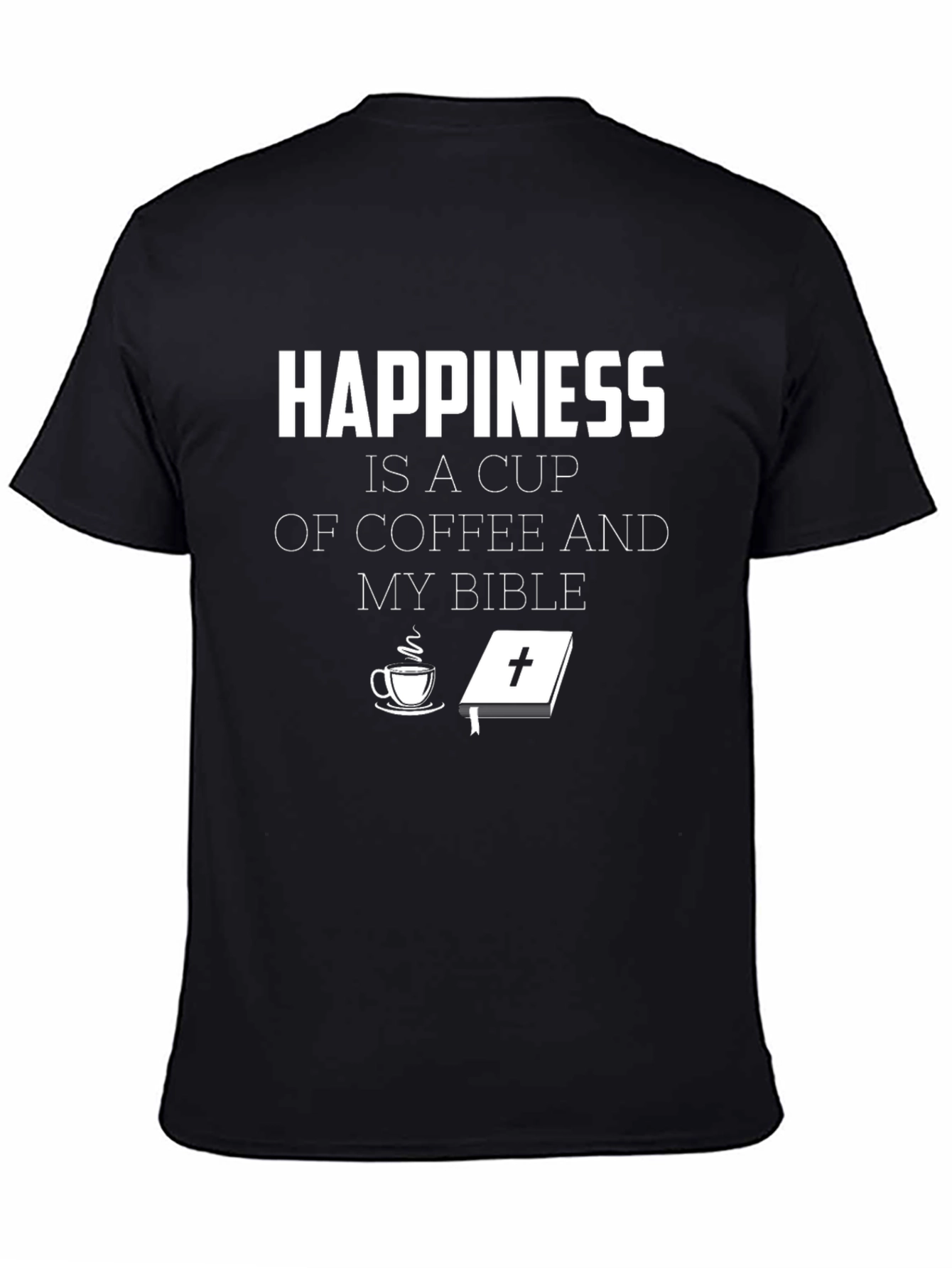 Happiness Coffee and Bible T-Shirt