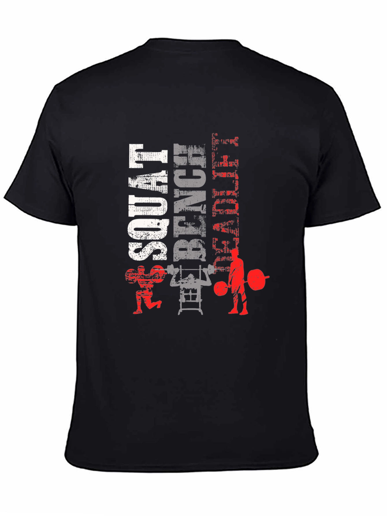 Workout T-Shirt: Squat Bench Deadlift Design