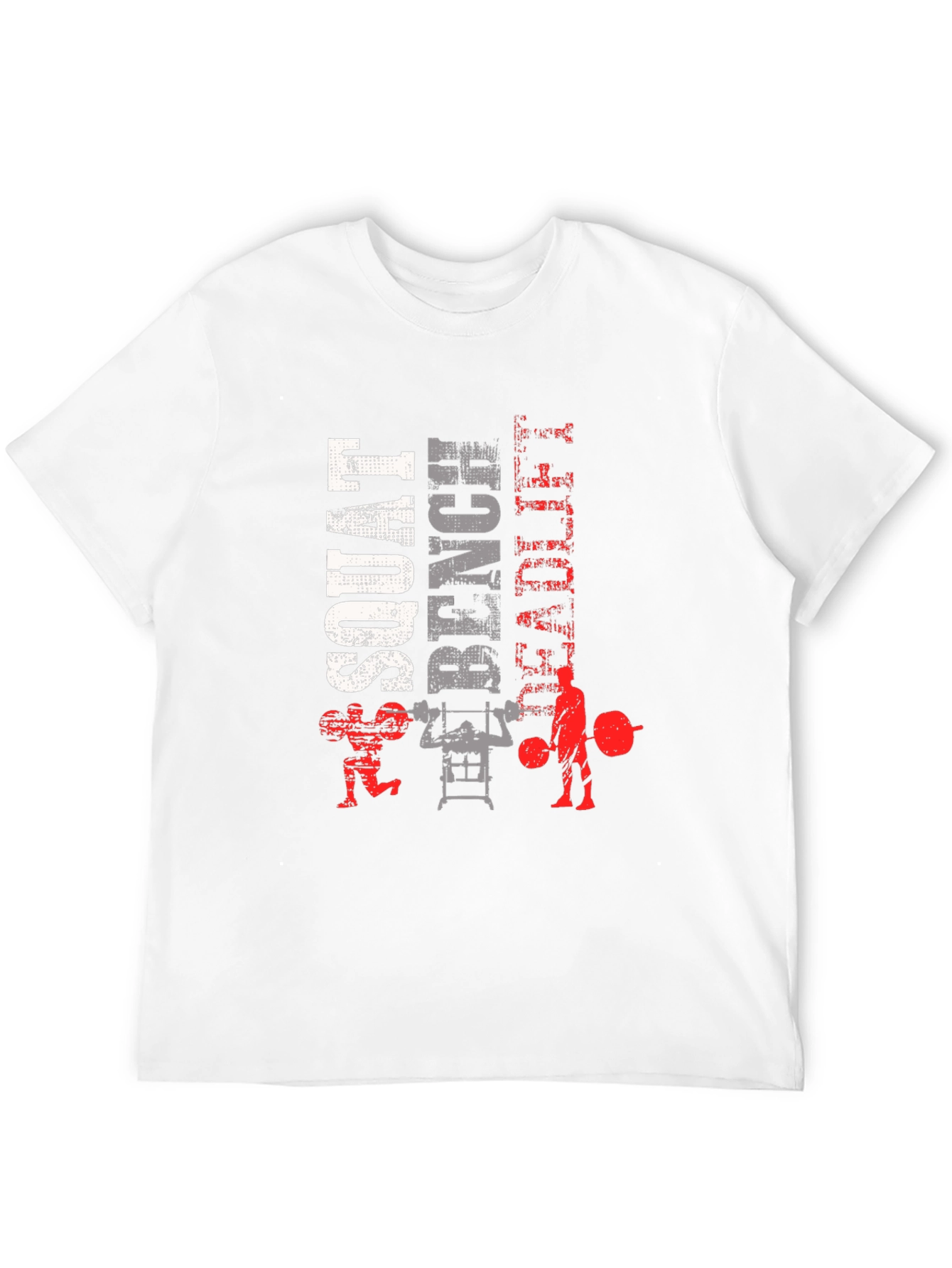 Workout T-Shirt: Squat Bench Deadlift Design