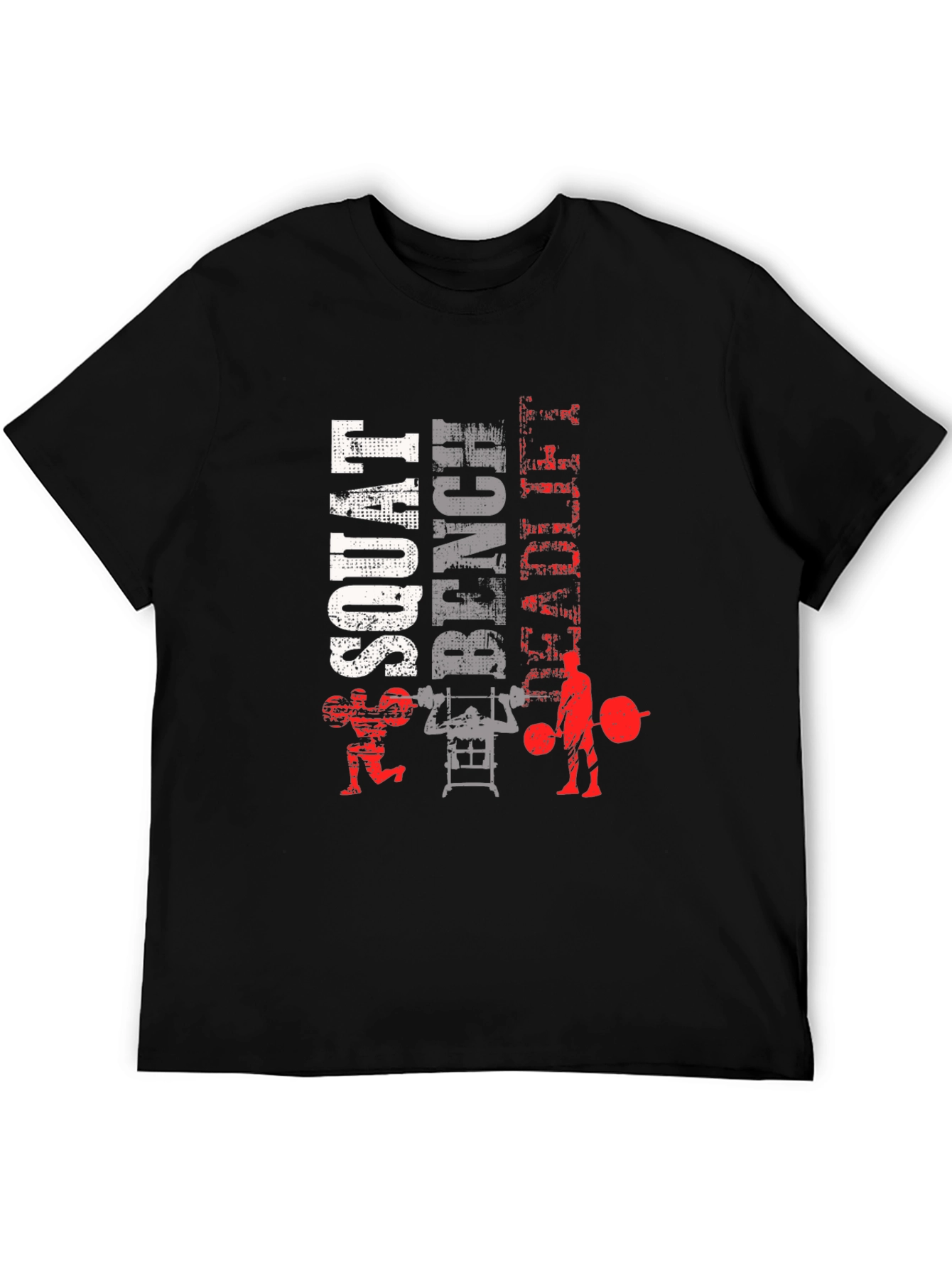 Workout T-Shirt: Squat Bench Deadlift Design