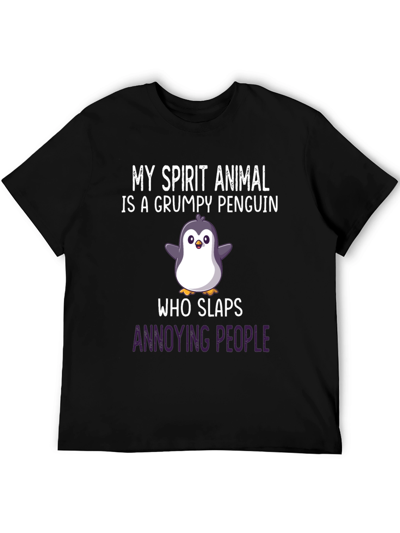 Grumpy Penguin Slaps Funny Graphic Tee