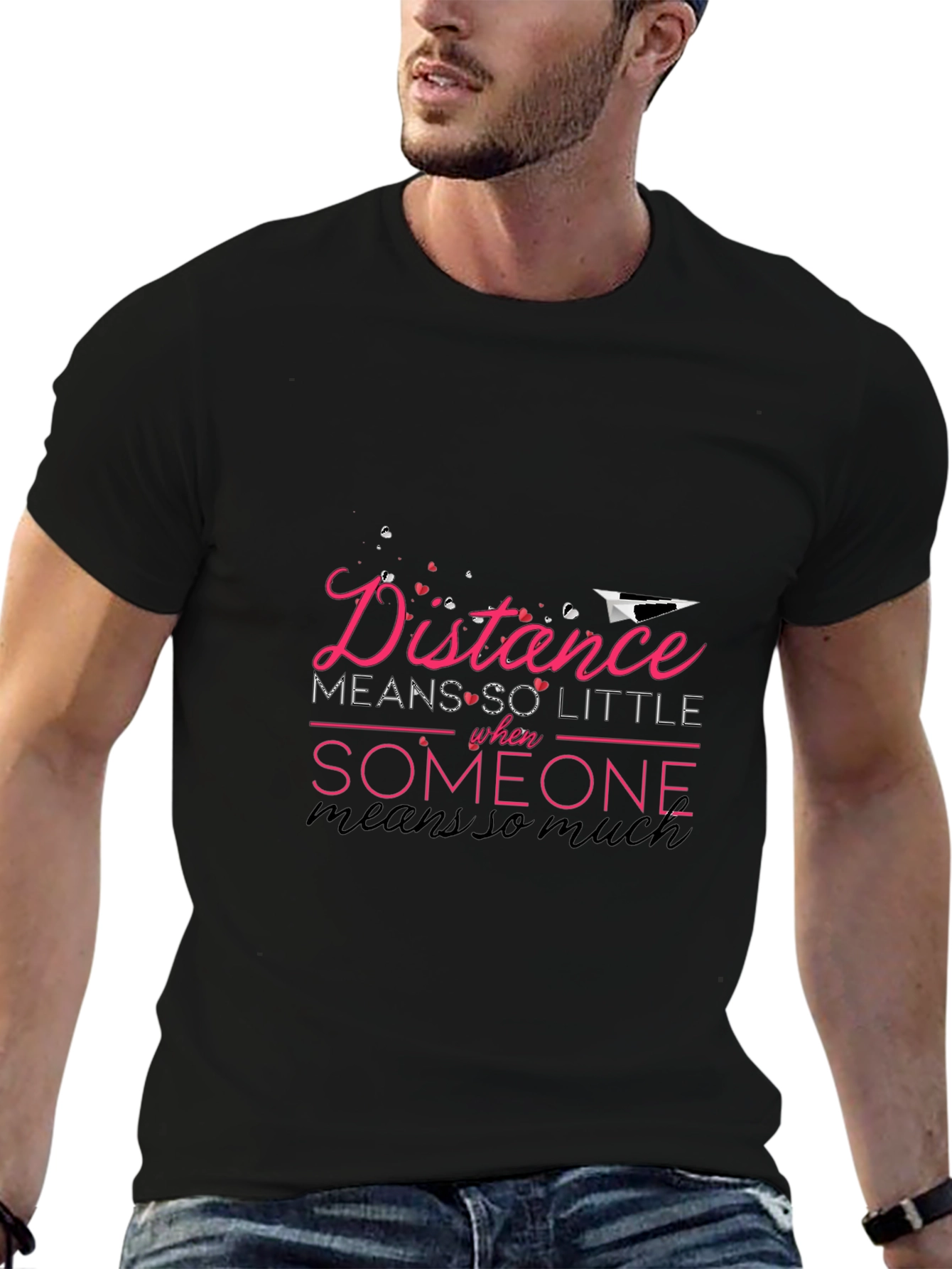 Distance Means Little Graphic T-Shirt