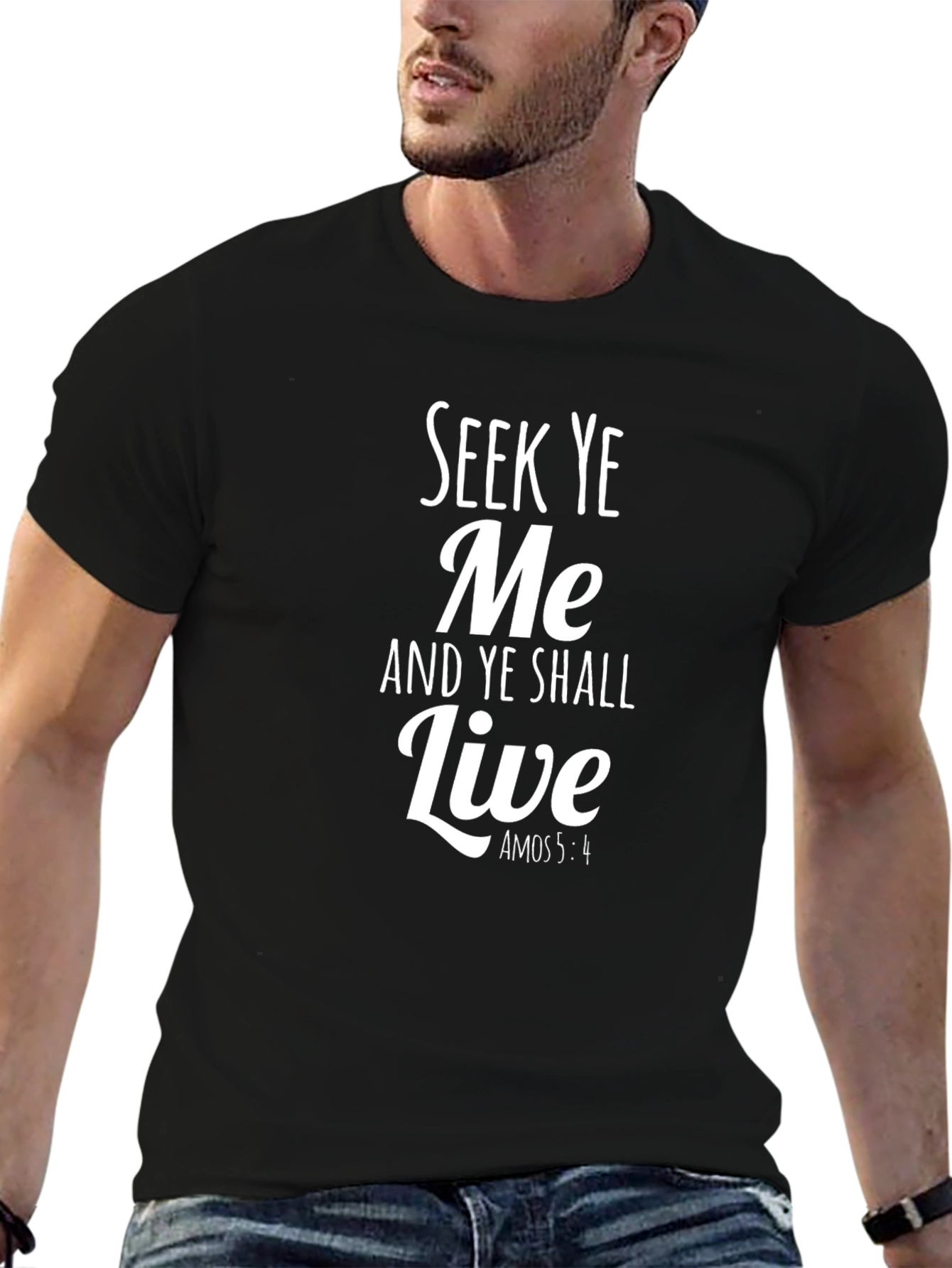 Seek Ye Me T-Shirt