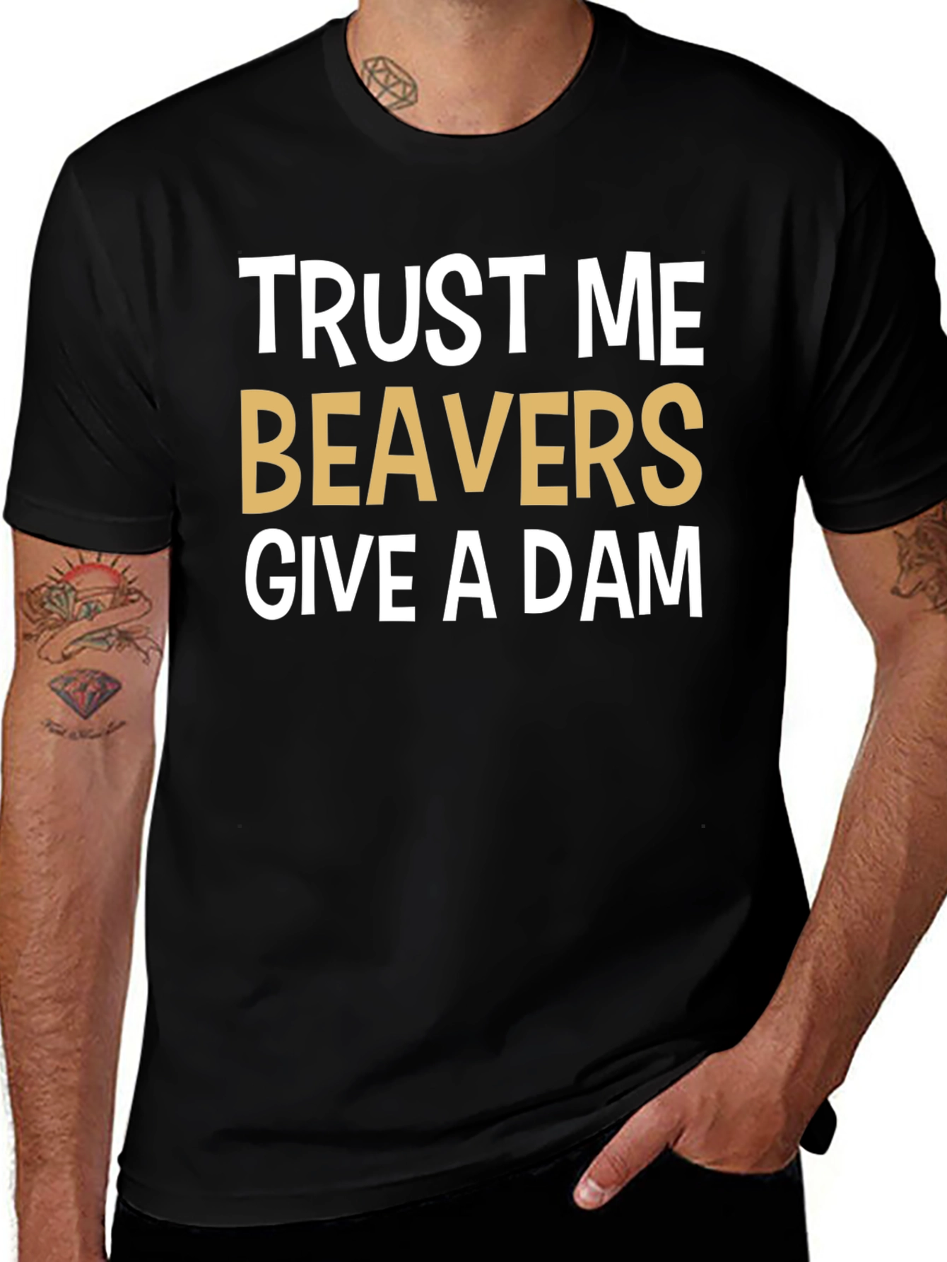 Trust Me Beavers Give A Dam Graphic Tee